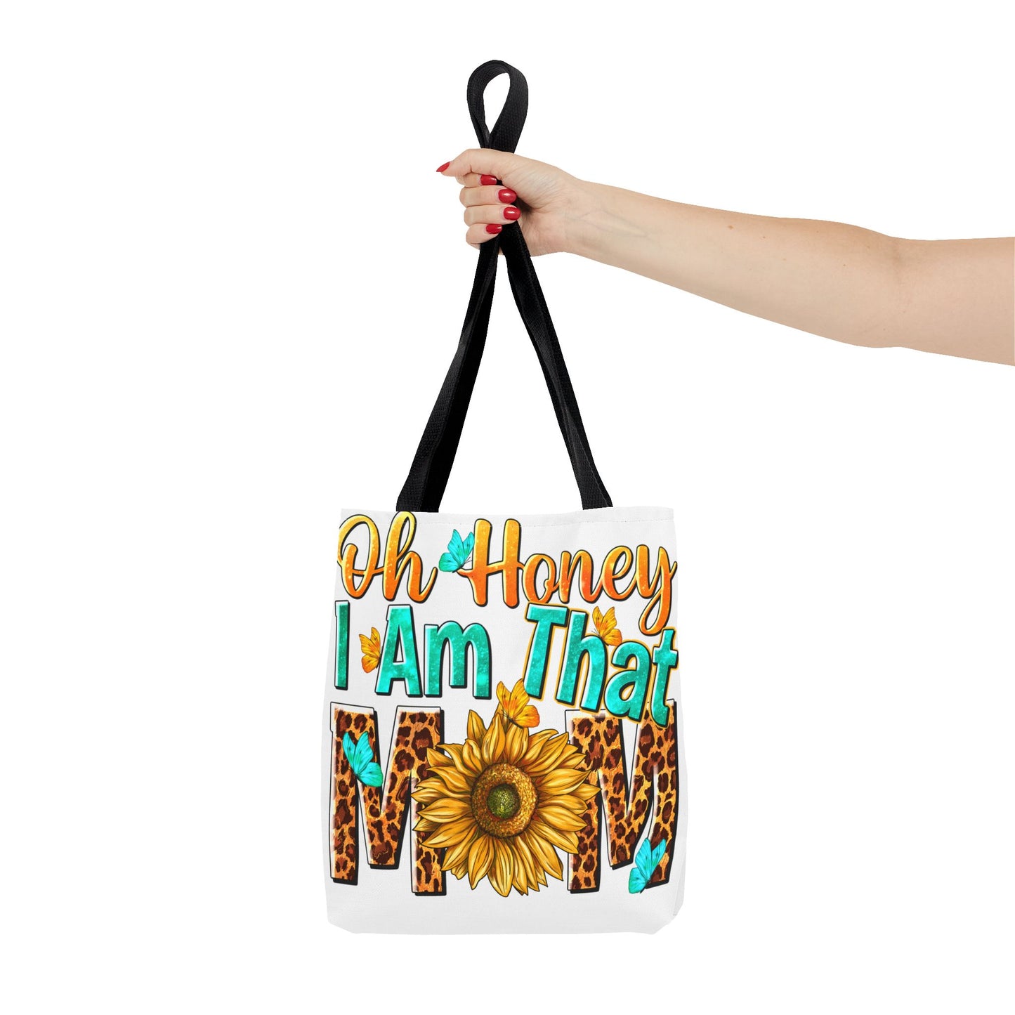 Bolsa de tela "Ay, cariño, soy esa mamá" - Vida de mamá atrevida, divertida y sin complejos
