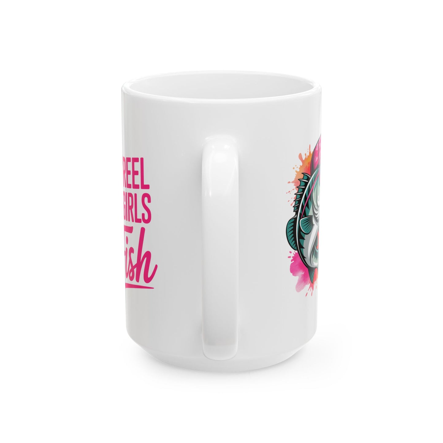 🎣 Reel Girls Fish Mug – Fierce, Fun & Full of Sass 💕🐟