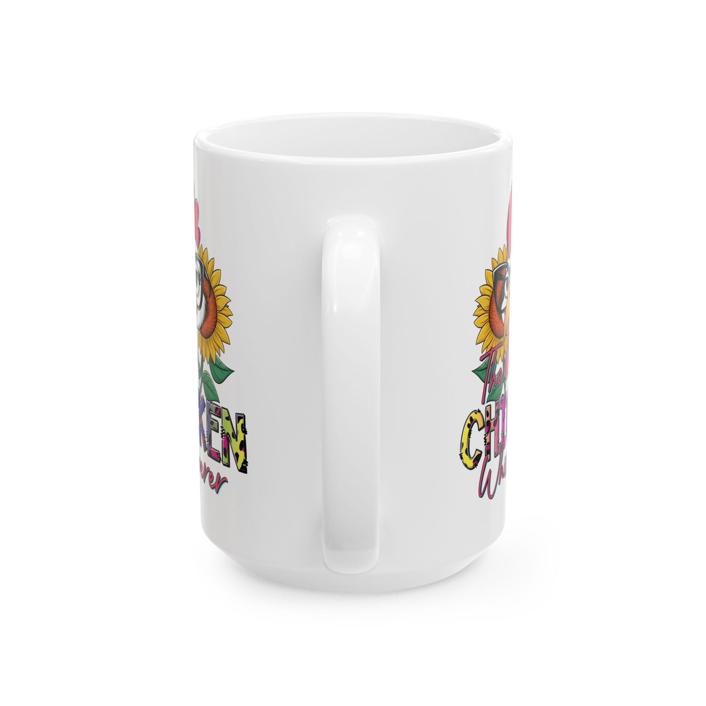 Taza de El Susurrador de Pollos: Estilo rústico divertido con girasoles