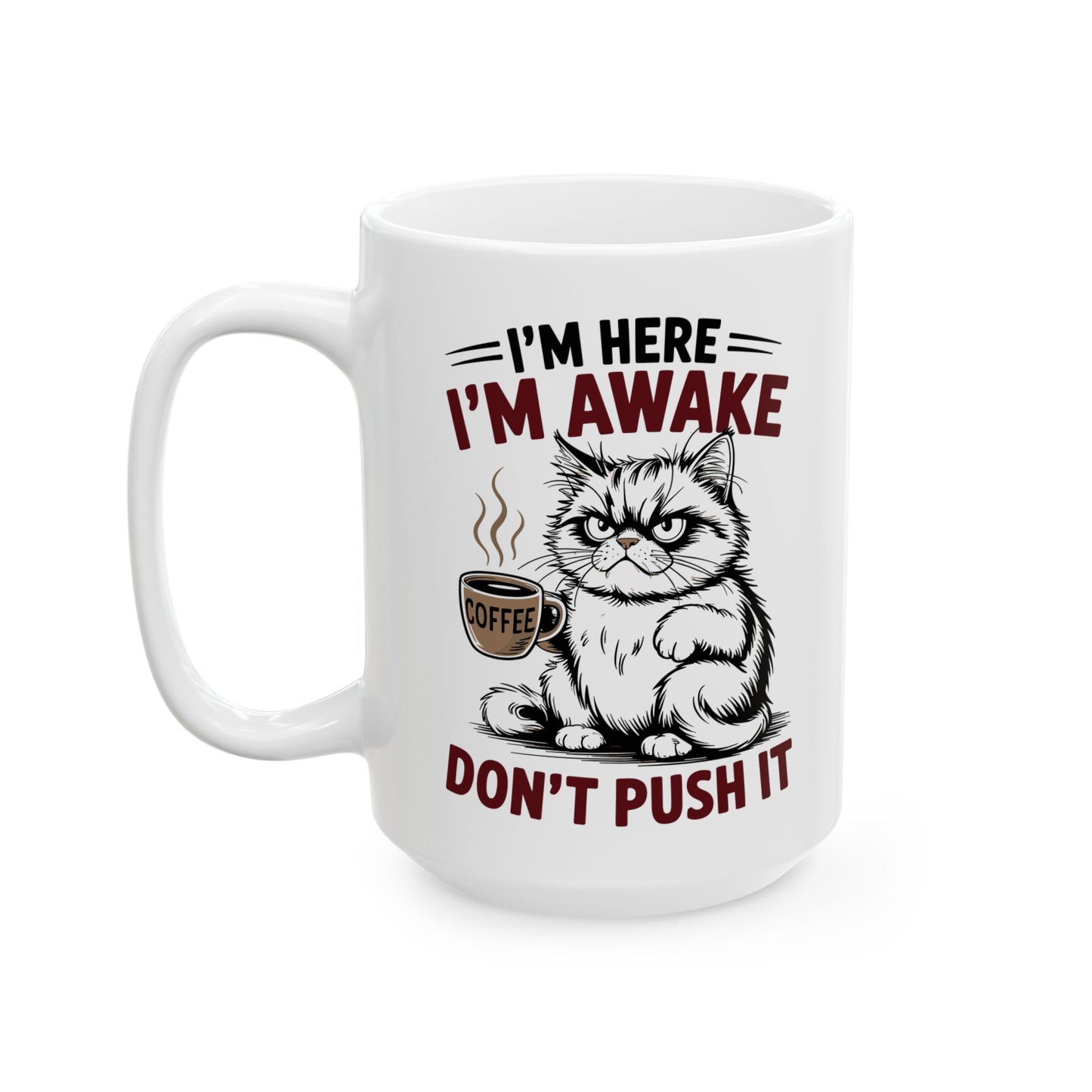 ☕ Estoy despierto, no presiones – Taza de café de Grumpy Cat para guerreros del buen humor matutino