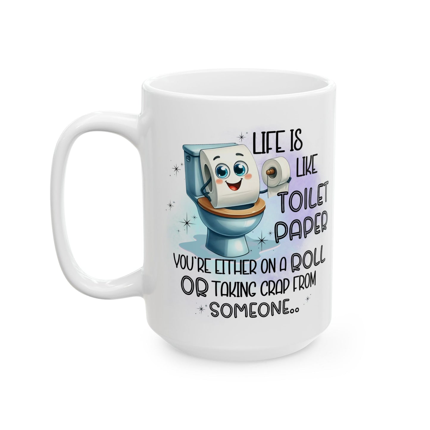 Taza de café "La vida es como el papel higiénico": humor de baño divertidísimo en cada sorbo