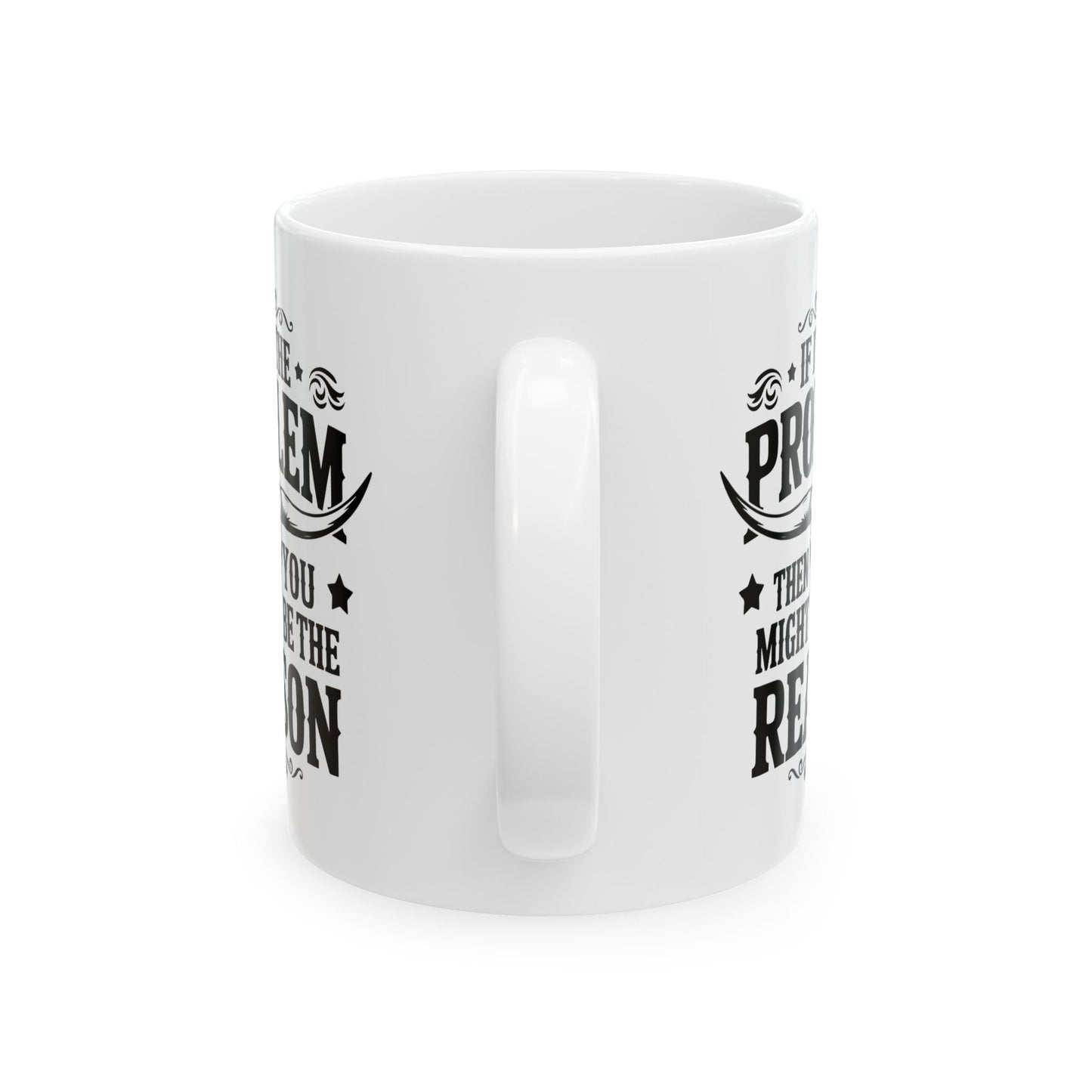 Taza con forma de calavera de vaca «Si yo soy el problema, tú debes ser la razón»: ¡atrevida, divertida y elegante!