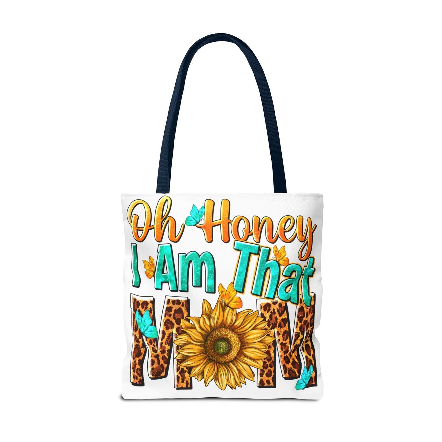 Bolsa de tela "Ay, cariño, soy esa mamá" - Vida de mamá atrevida, divertida y sin complejos
