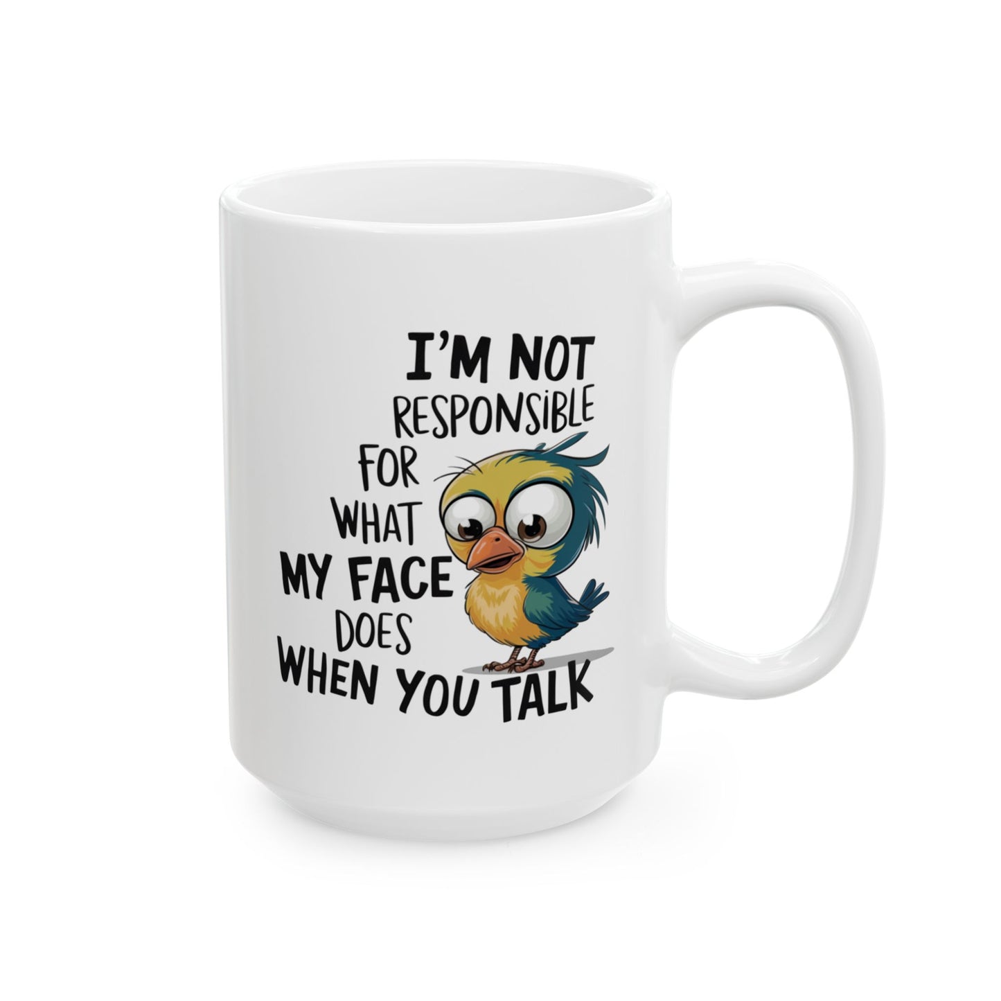 🐦 No soy responsable de lo que hace mi cara – Taza de café con pájaro divertido 🐤