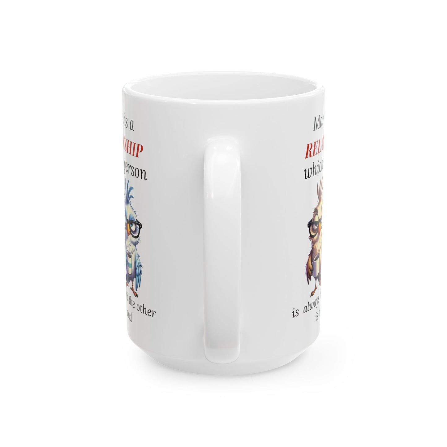 Humor Matrimonial – Taza "Una persona siempre tiene la razón" 🕊️