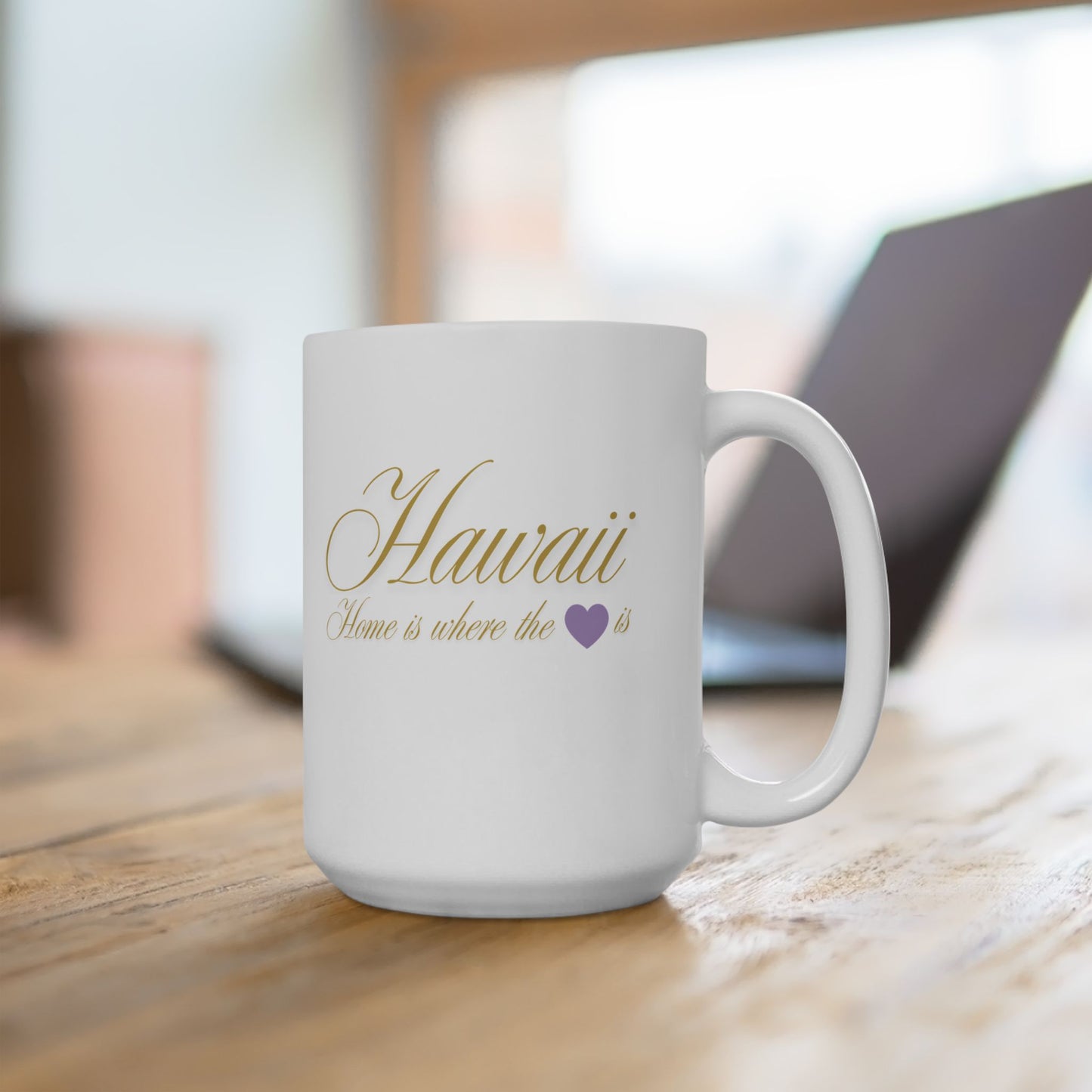 ☕ Home is Where the ❤️ Is – Hawaii Mug – Island Love in Every Sip 🌺