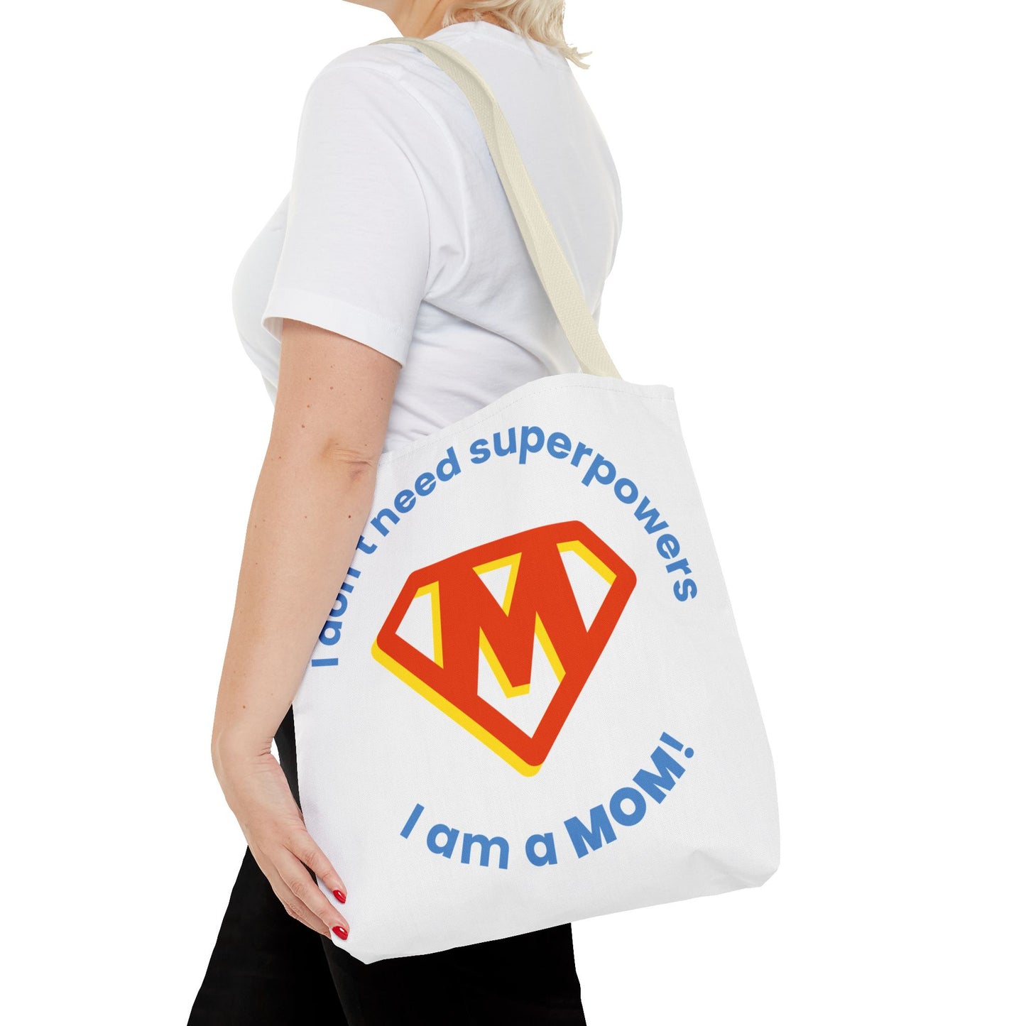 ¡No necesito superpoderes, soy MAMÁ! – Bolsa de tela divertida y empoderadora para mamás 💖