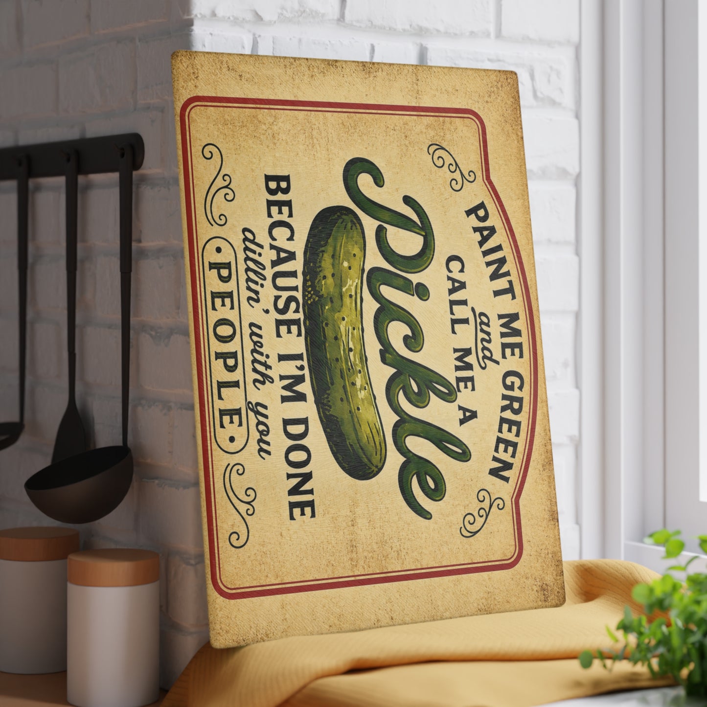 Paint Me Green and Call Me a Pickle Glass Cutting Board – Funny Kitchen Decor, Humorous Gift for Pickle Lovers