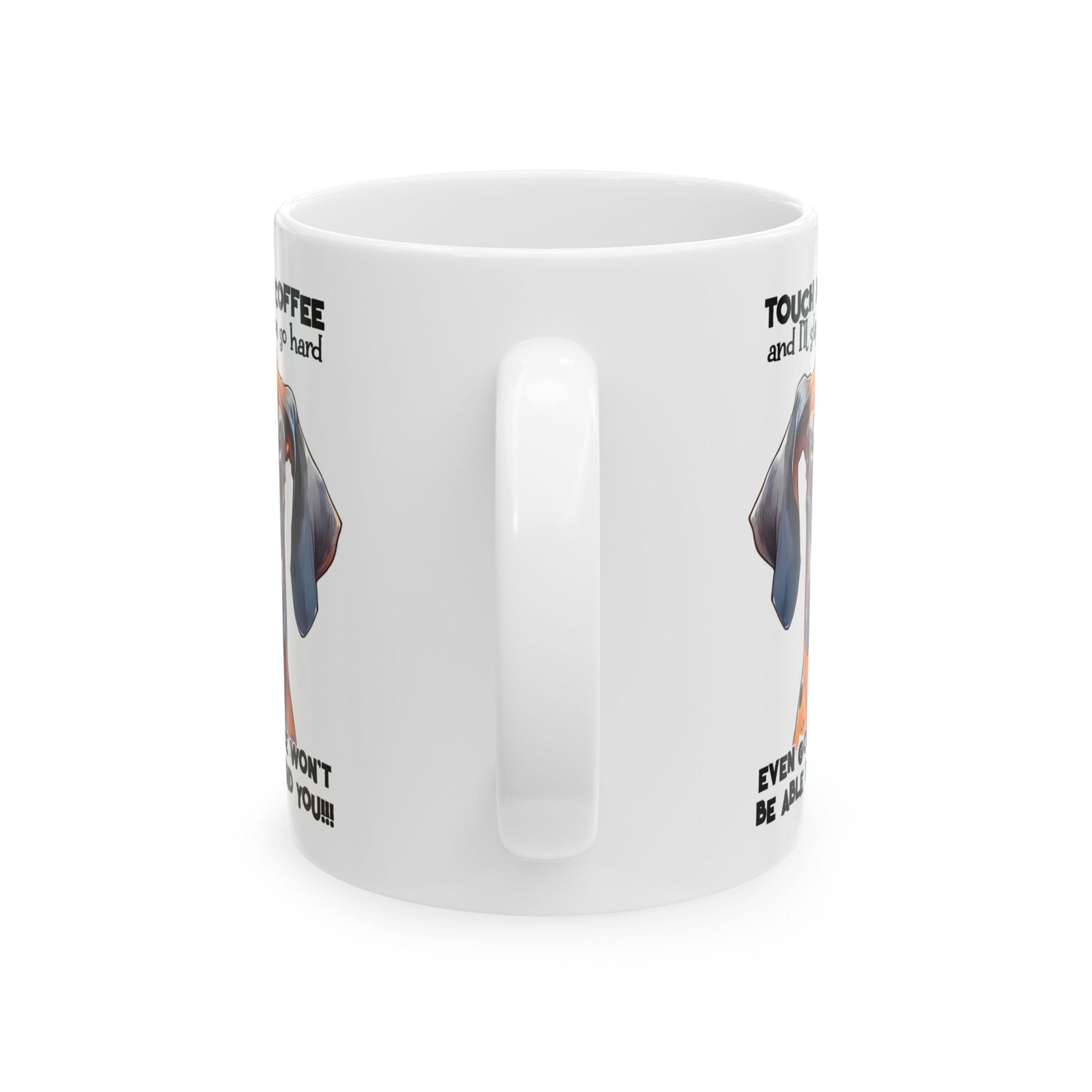 Taza de Gran Danés Feroz y Divertida: “Toca mi Café y te daré una bofetada muy fuerte…” ☕
