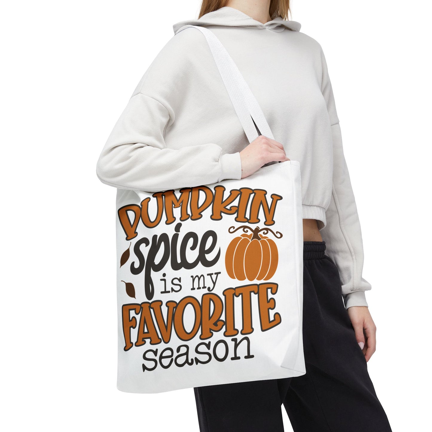 ๐ Pumpkin Spice Is My Favorite Season Tote Bag โ Fall Vibes You Can Carry ๐๐
