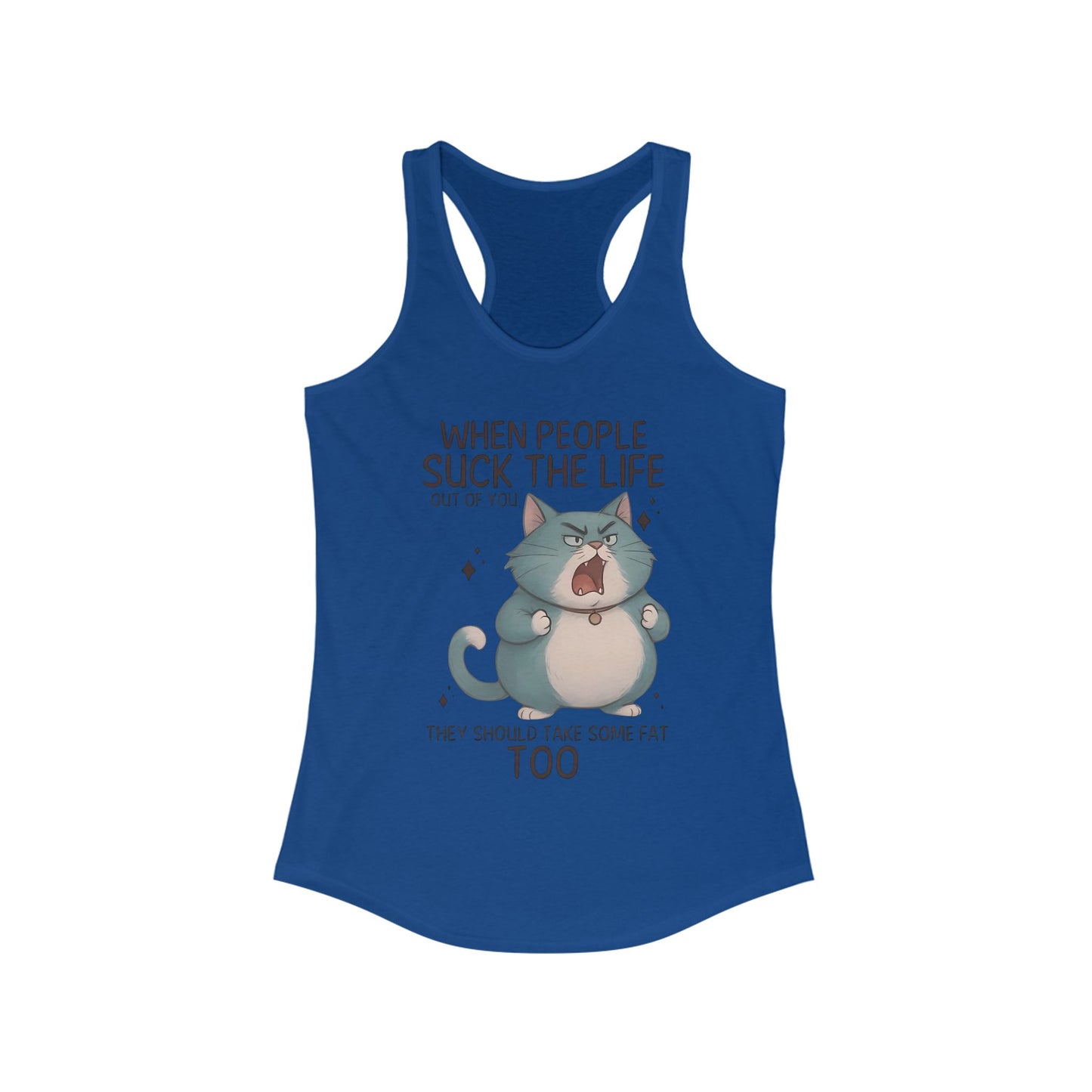 😾 "Cuando la gente te chupa la vida" Gato Enojado – Camiseta sin mangas divertida