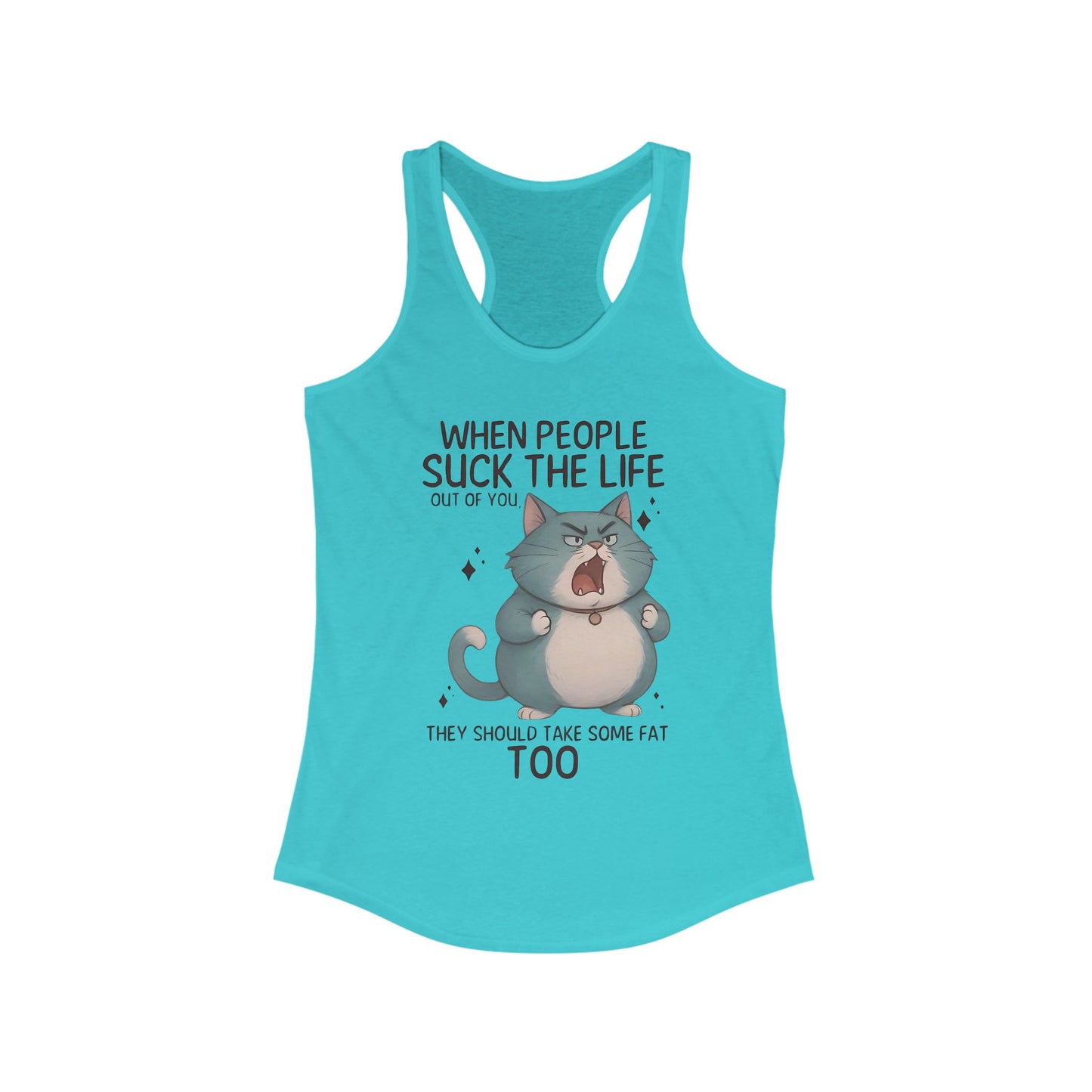 😾 "Cuando la gente te chupa la vida" Gato Enojado – Camiseta sin mangas divertida