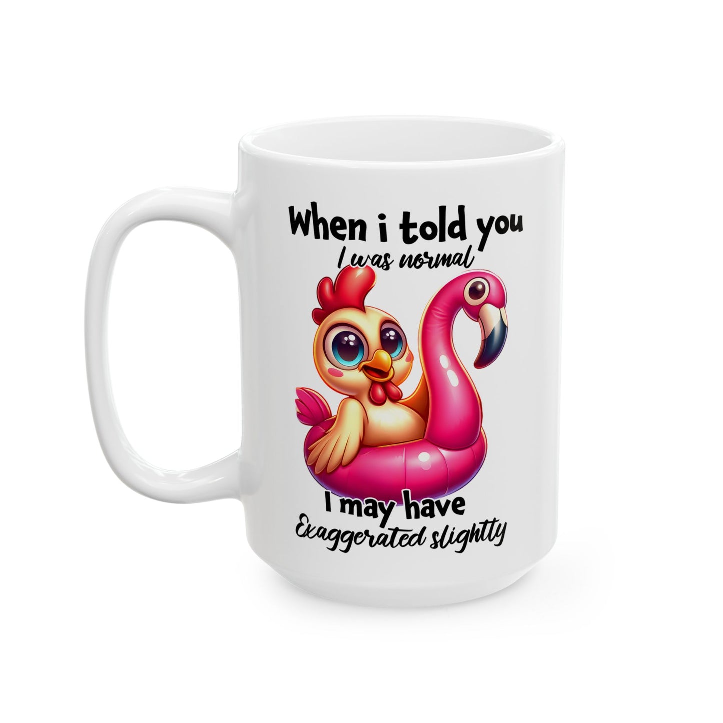 🐔 Yo era normal – Taza divertida de flamenco y pollo 🦩