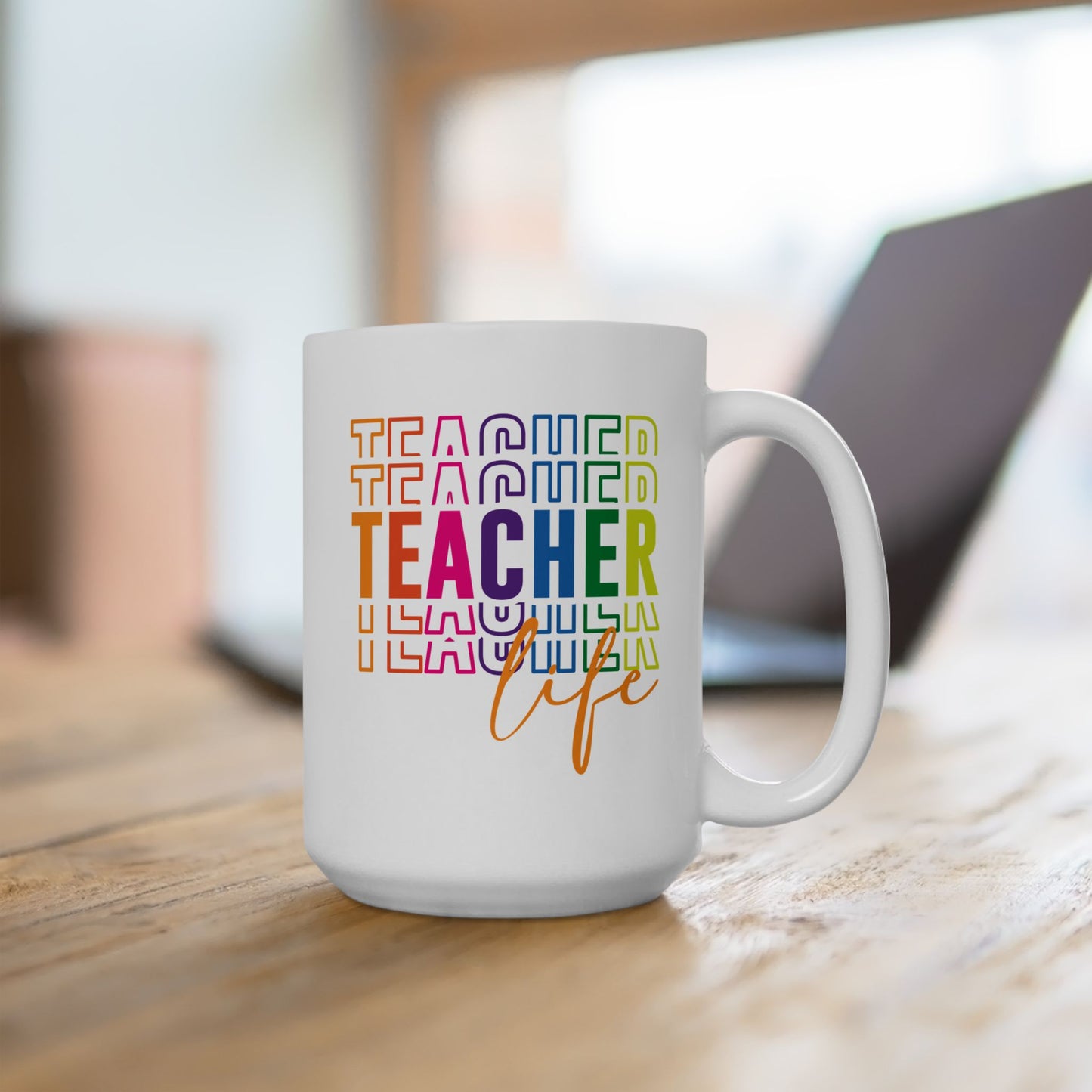 🍎 Teacher Life Rainbow Mug – Bold, Bright & Perfect for Educators 🌈☕