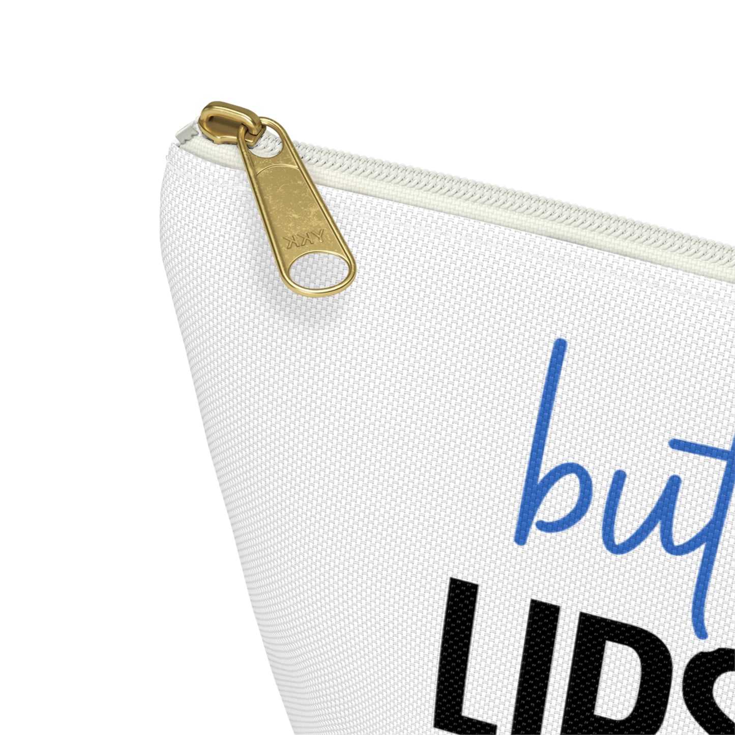 Accessory Pouch – "But First Lipstick" Blue Makeup Bag