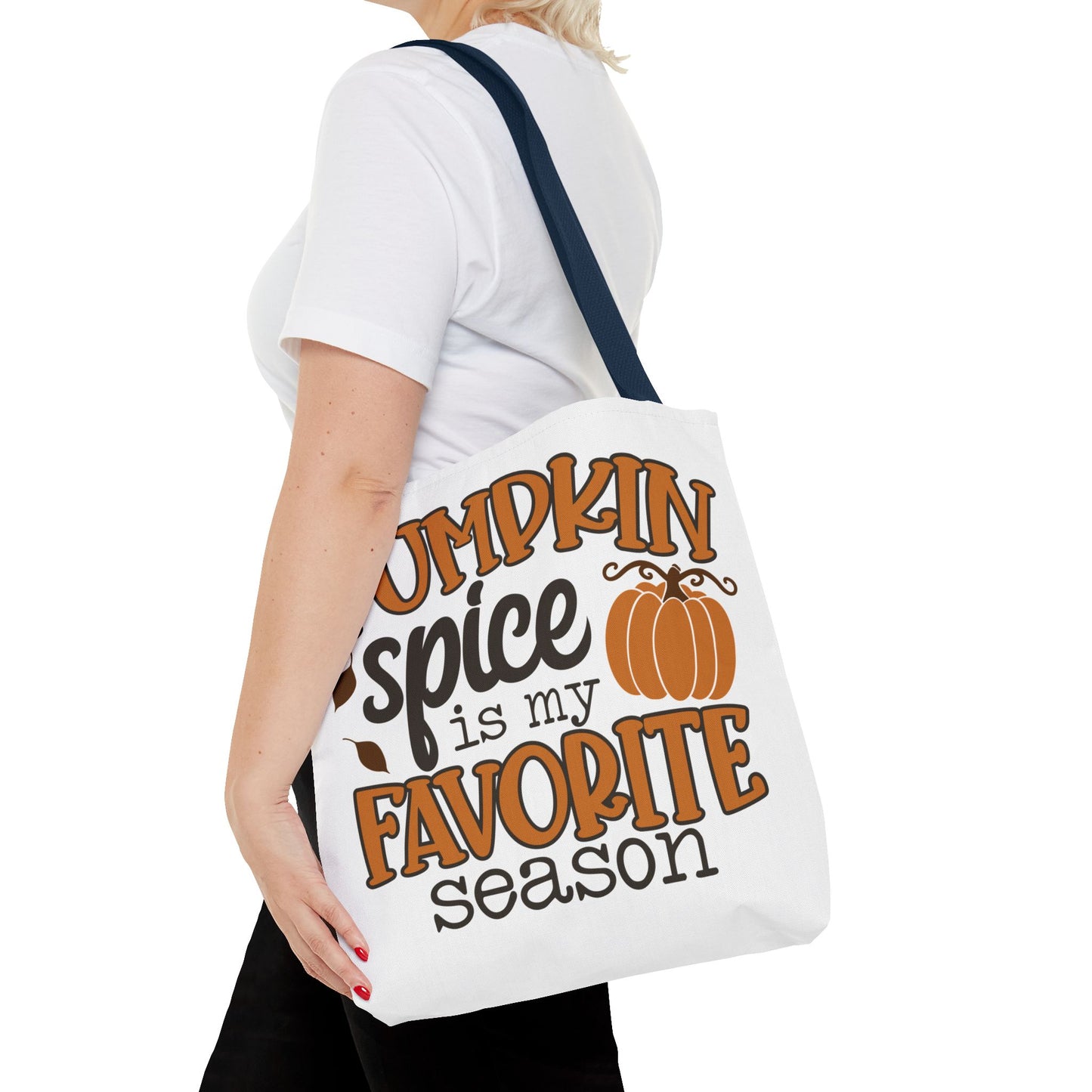 ๐ Pumpkin Spice Is My Favorite Season Tote Bag โ Fall Vibes You Can Carry ๐๐