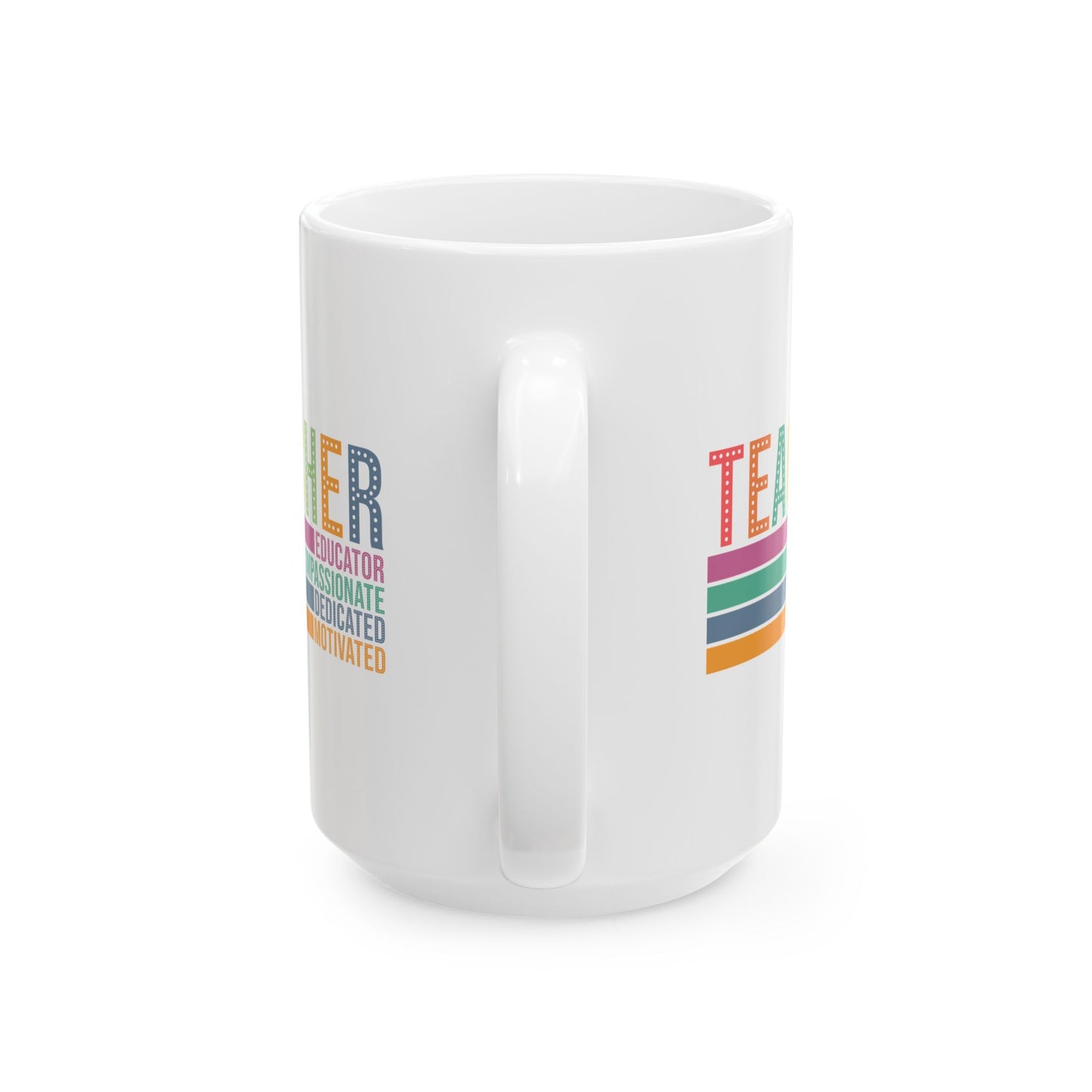 🍎 Motivated Teacher Mug – Educator, Compassionate, and Proud 💛📚