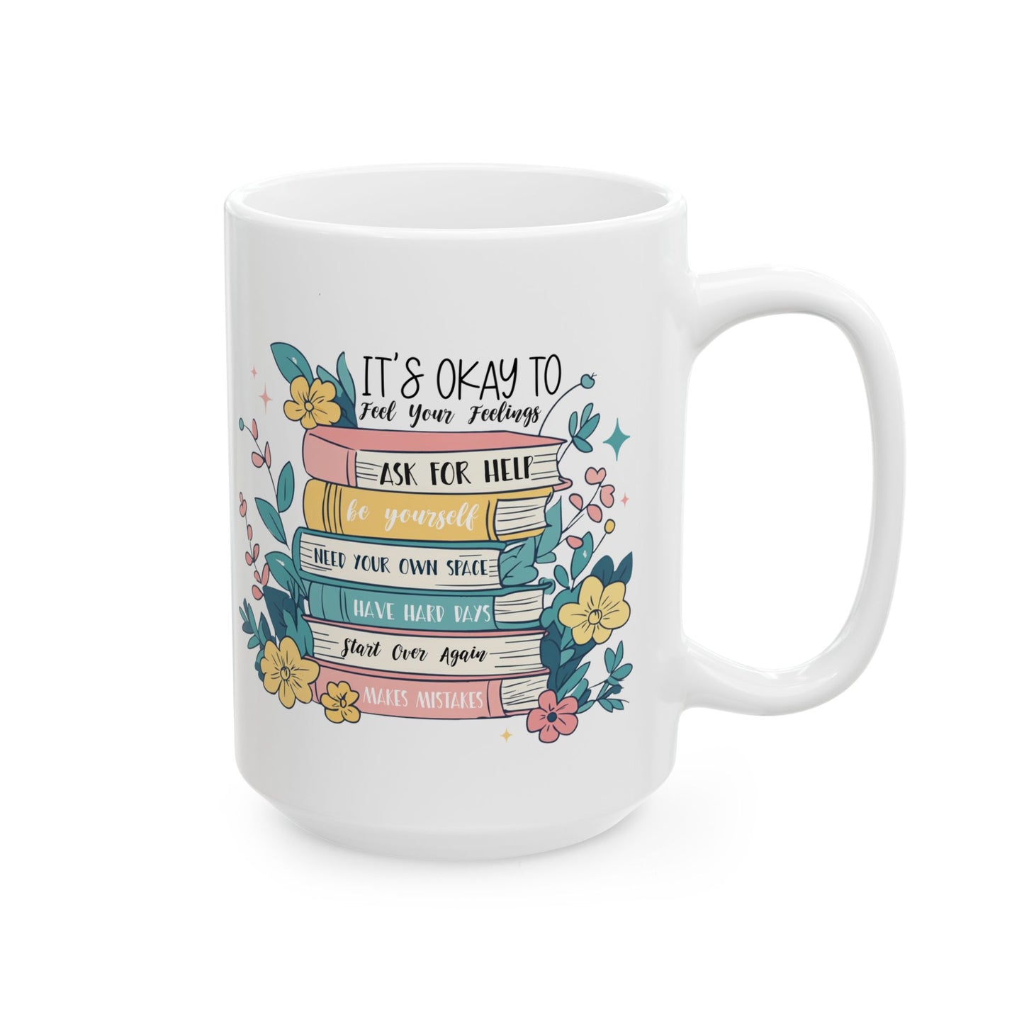 Taza motivacional e inspiradora: Siente tus sentimientos, abraza tu viaje.