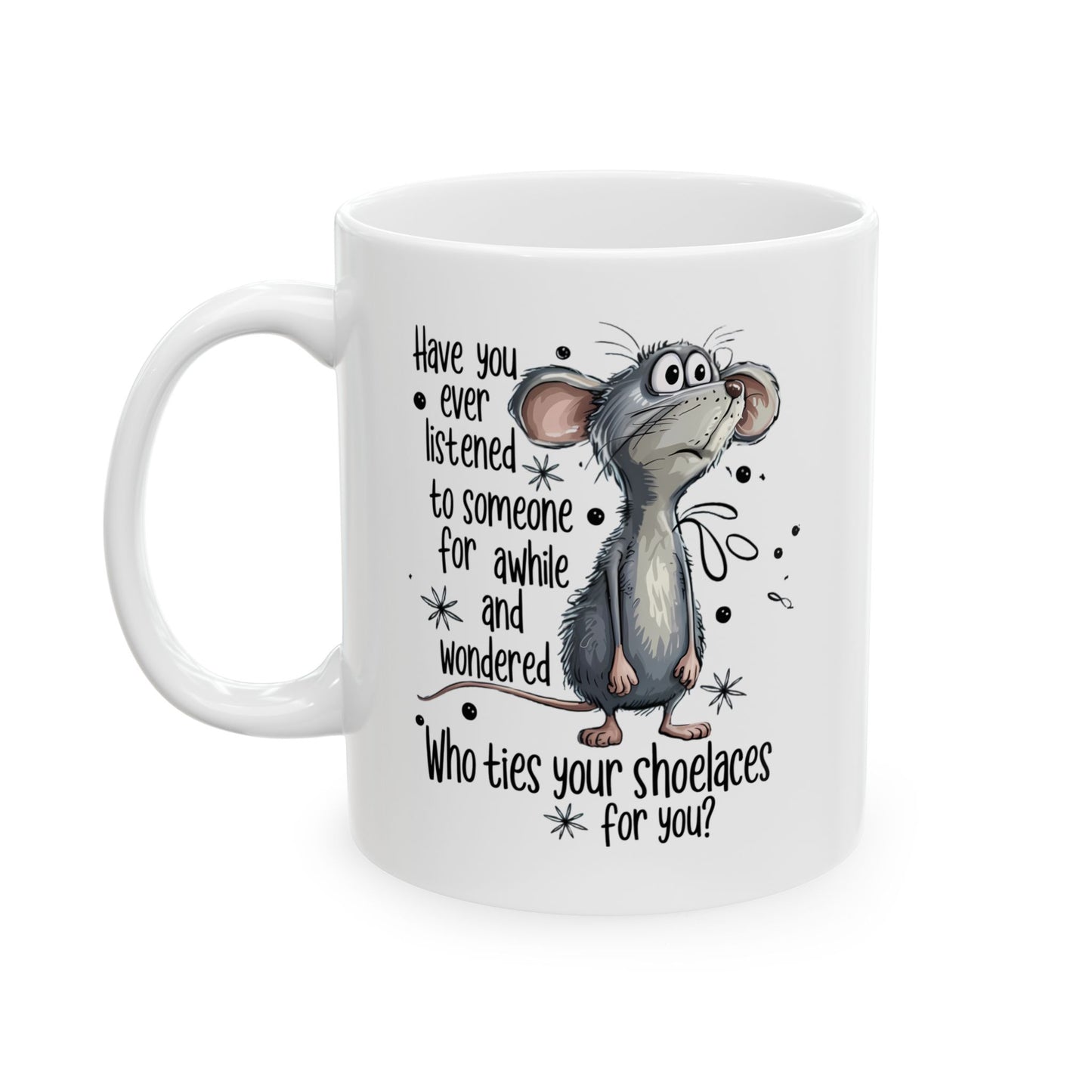 ¿Quién te ata los cordones? – Taza de café con un ratón divertido para amantes de los animales 🧵
