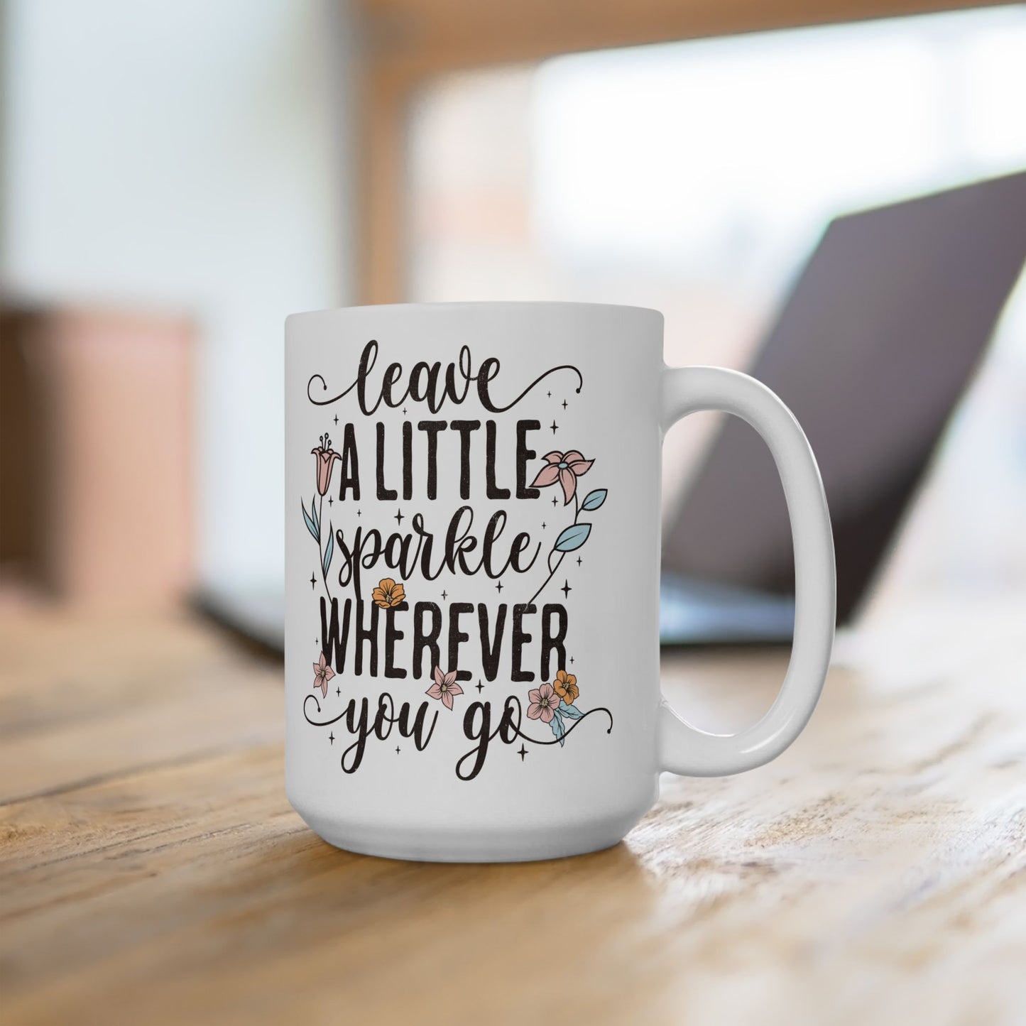 Taza floral “Deja un poco de brillo dondequiera que vayas” ✨