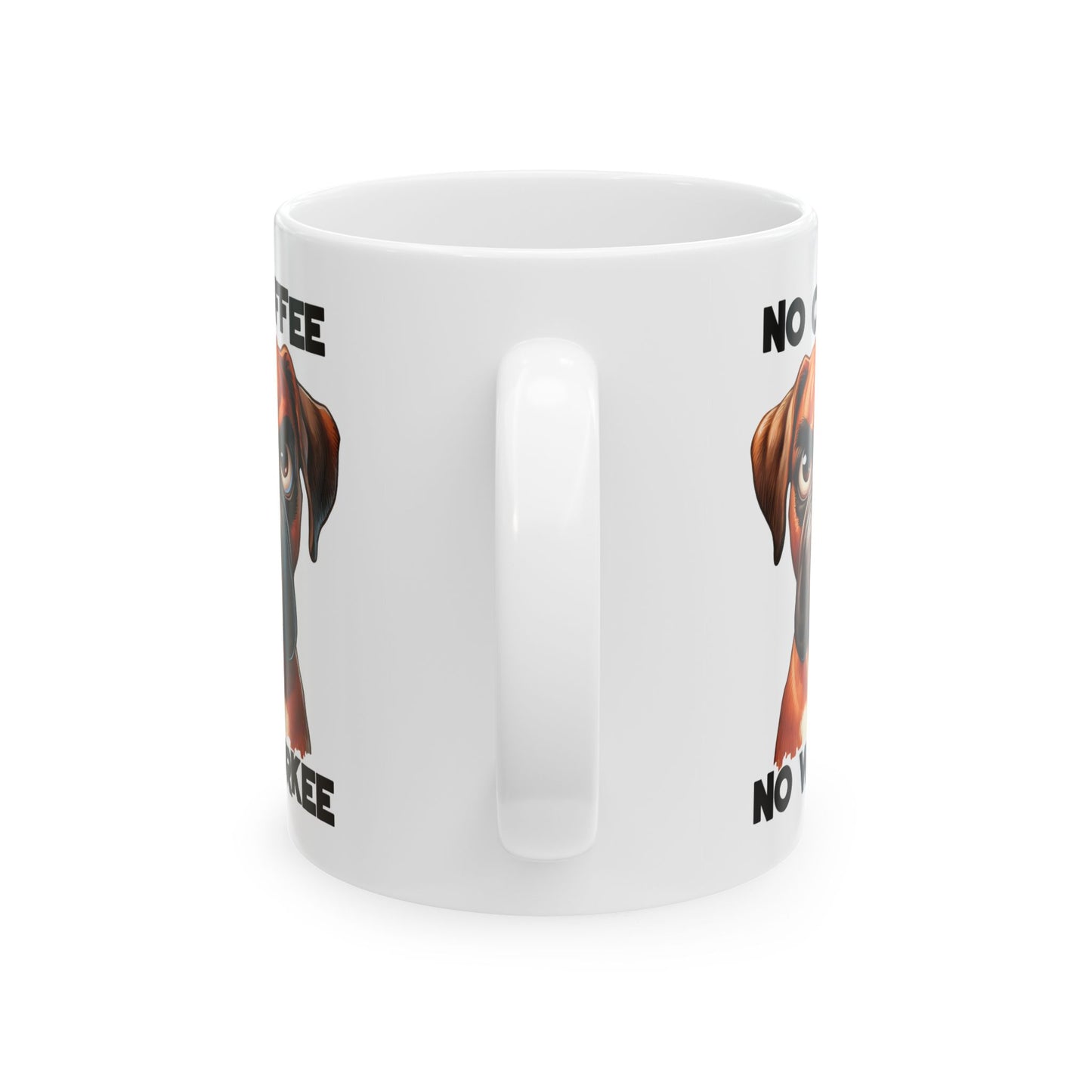 🐶 Sin café, no hay trabajo – Divertida taza de perro bóxer para amantes del café ☕
