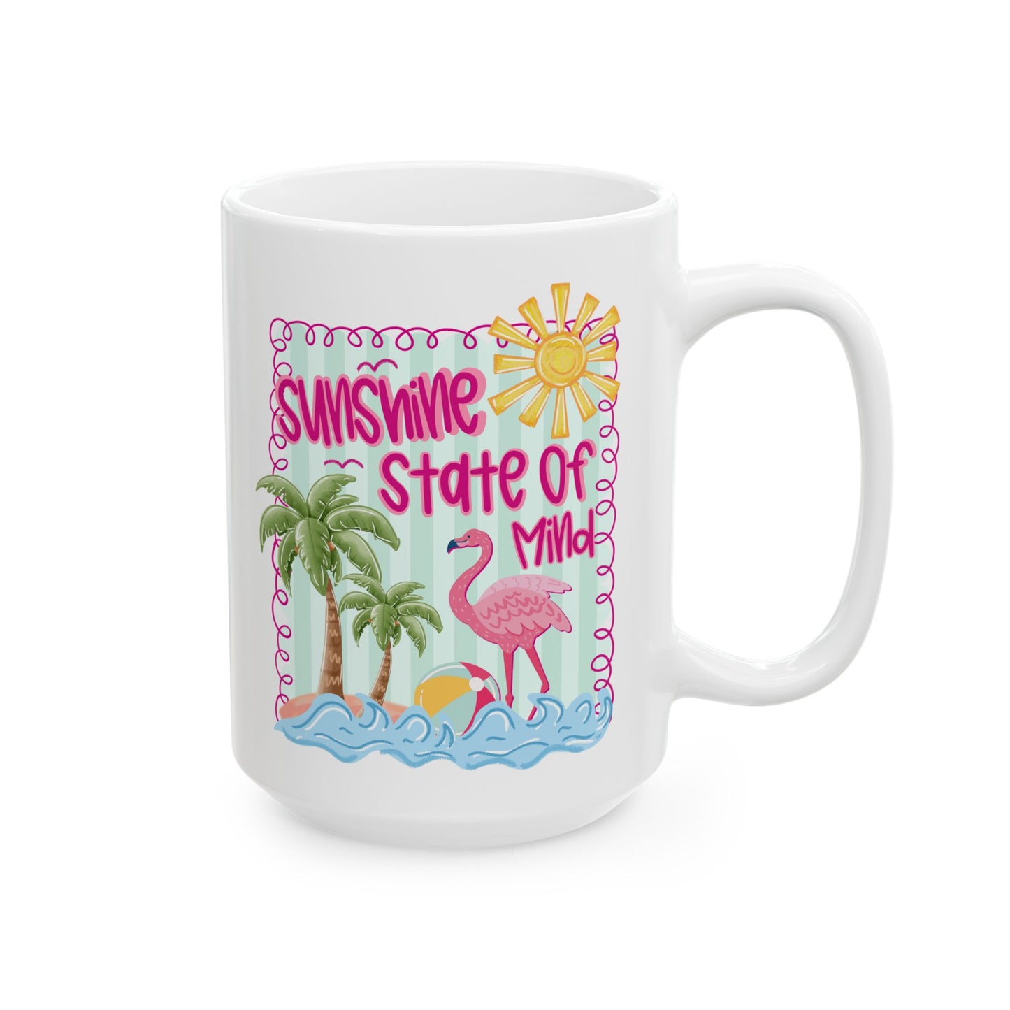 🌞 Sunshine State of Mind Mug – Flamingo Fun for Beach Lovers & Summer Vibes 🦩🌴