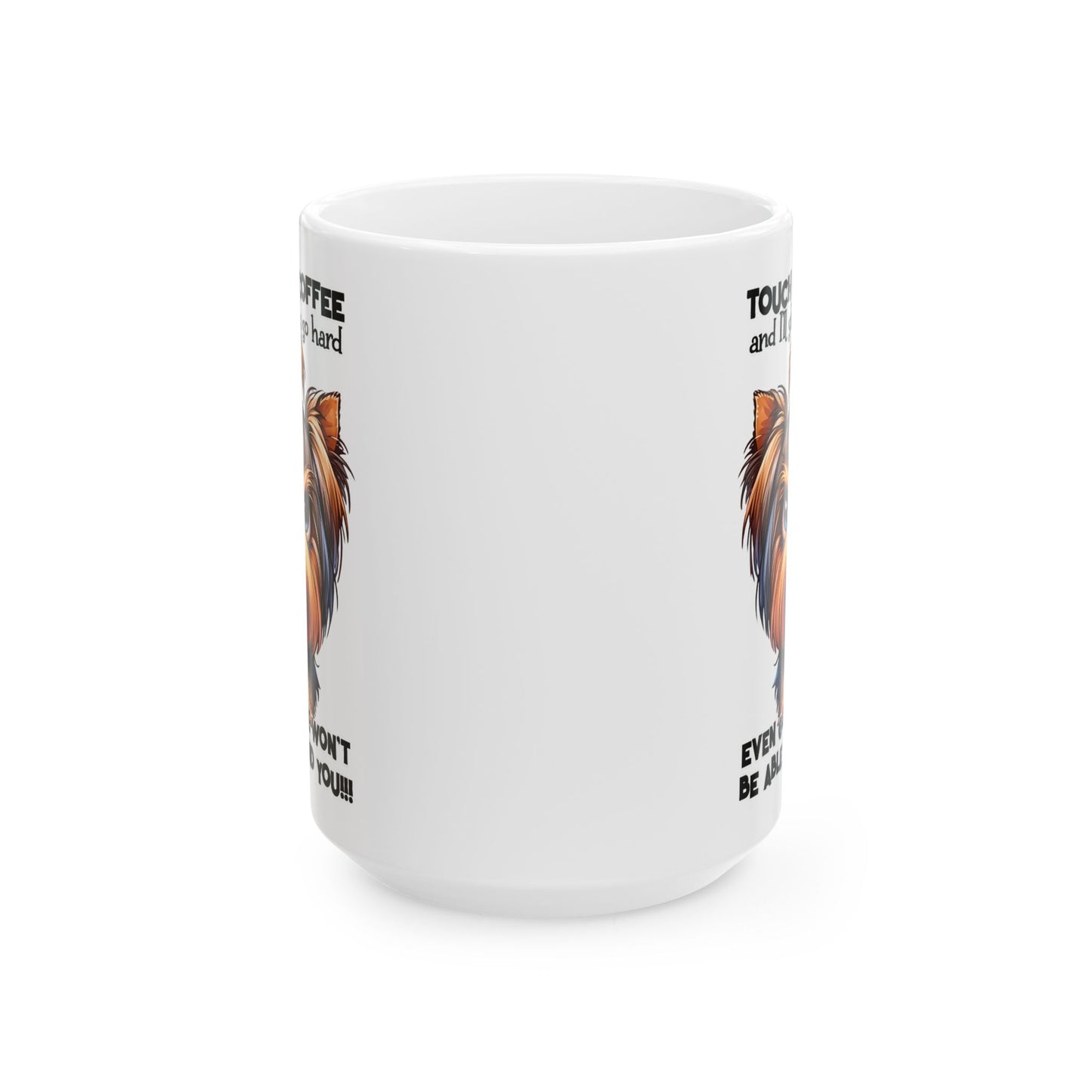 Taza de Yorkshire Terrier Gruñón: “Toca mi café y te daré una bofetada…” 💥