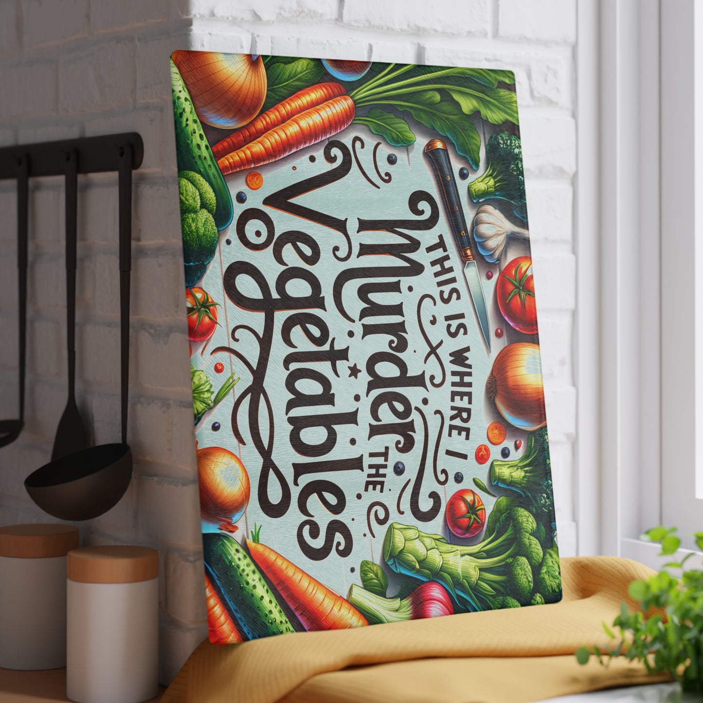 🔪🥕 This Is Where I Murder the Vegetables Cutting Board – Funny Kitchen Décor for Cooking Lovers 🍅🧄