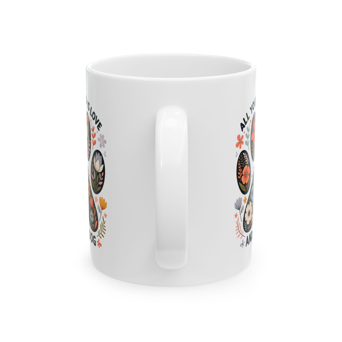 🐾 All You Need Is Love and a Dog Mug – Floral Paws & Heartwarming Sips 🌸🐶
