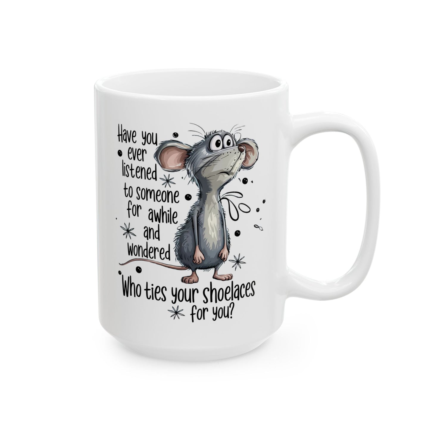 ¿Quién te ata los cordones? – Taza de café con un ratón divertido para amantes de los animales 🧵