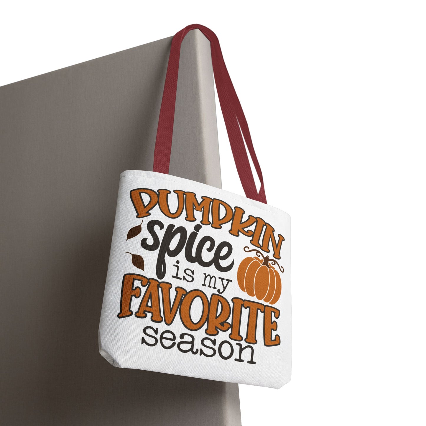 ๐ Pumpkin Spice Is My Favorite Season Tote Bag โ Fall Vibes You Can Carry ๐๐