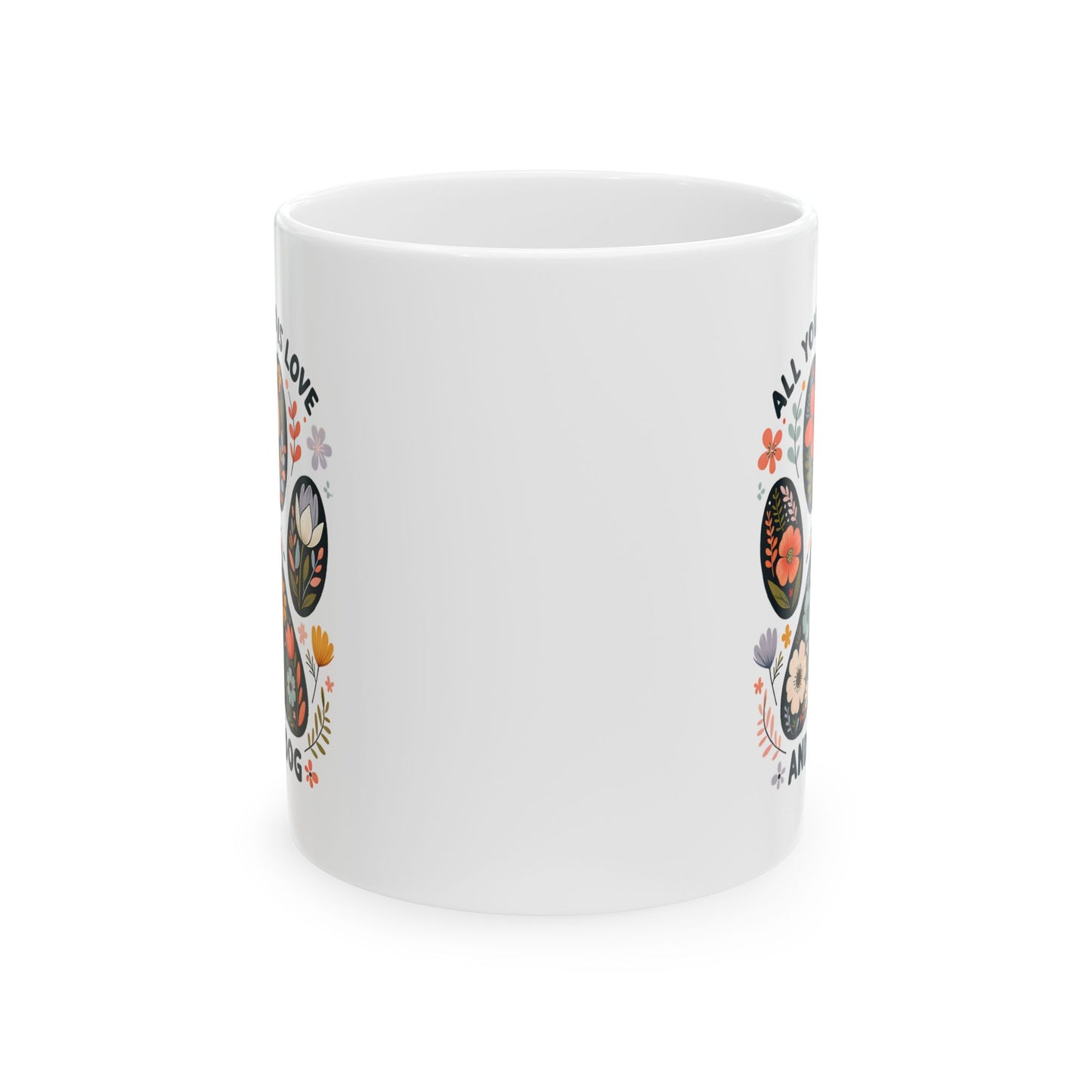 🐾 All You Need Is Love and a Dog Mug – Floral Paws & Heartwarming Sips 🌸🐶
