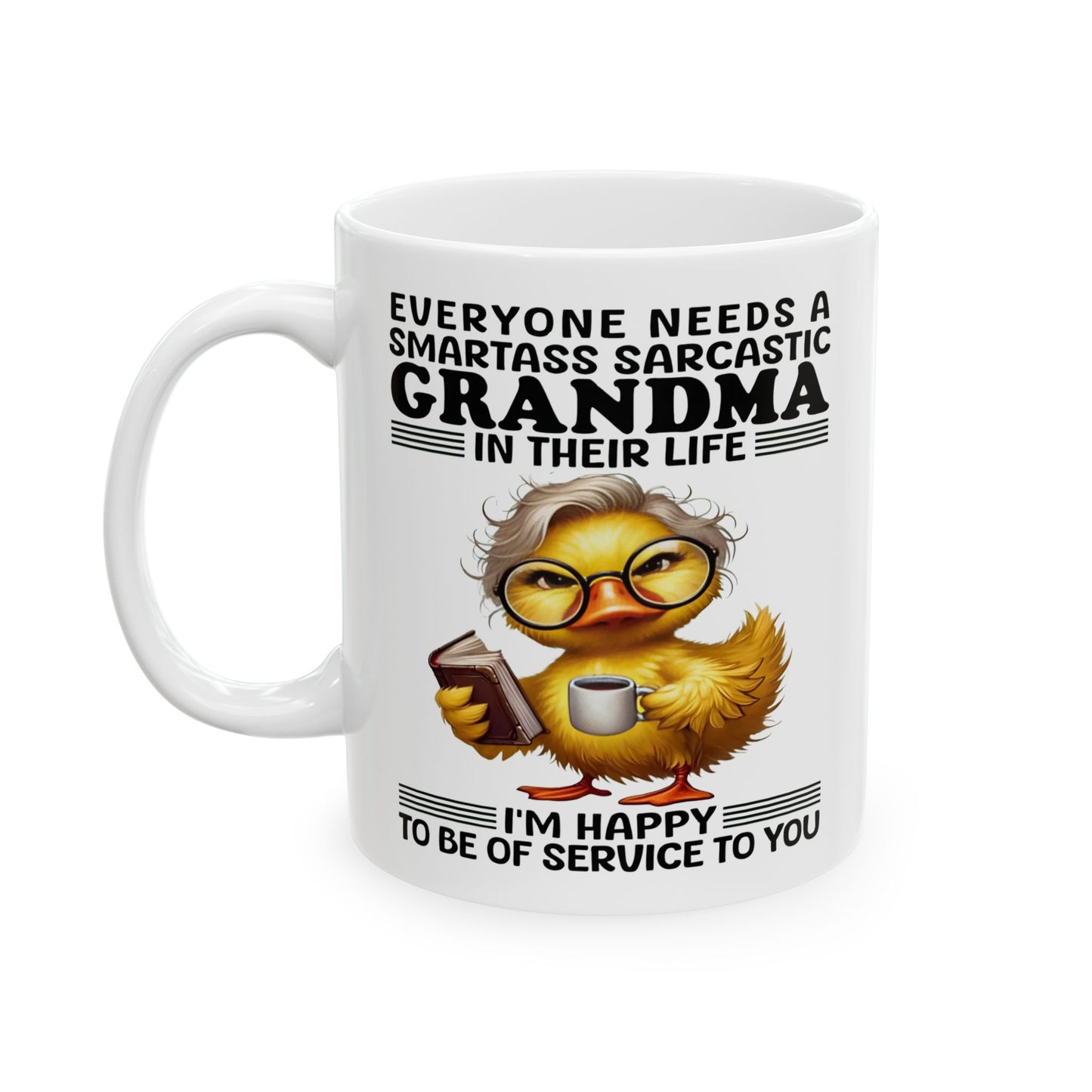 Taza "Abuela Sarcástica y Listilla": Atrevida, Divertida y Orgullosamente Descarada