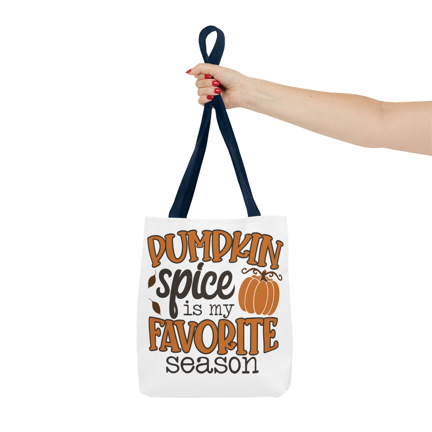 ๐ Pumpkin Spice Is My Favorite Season Tote Bag โ Fall Vibes You Can Carry ๐๐