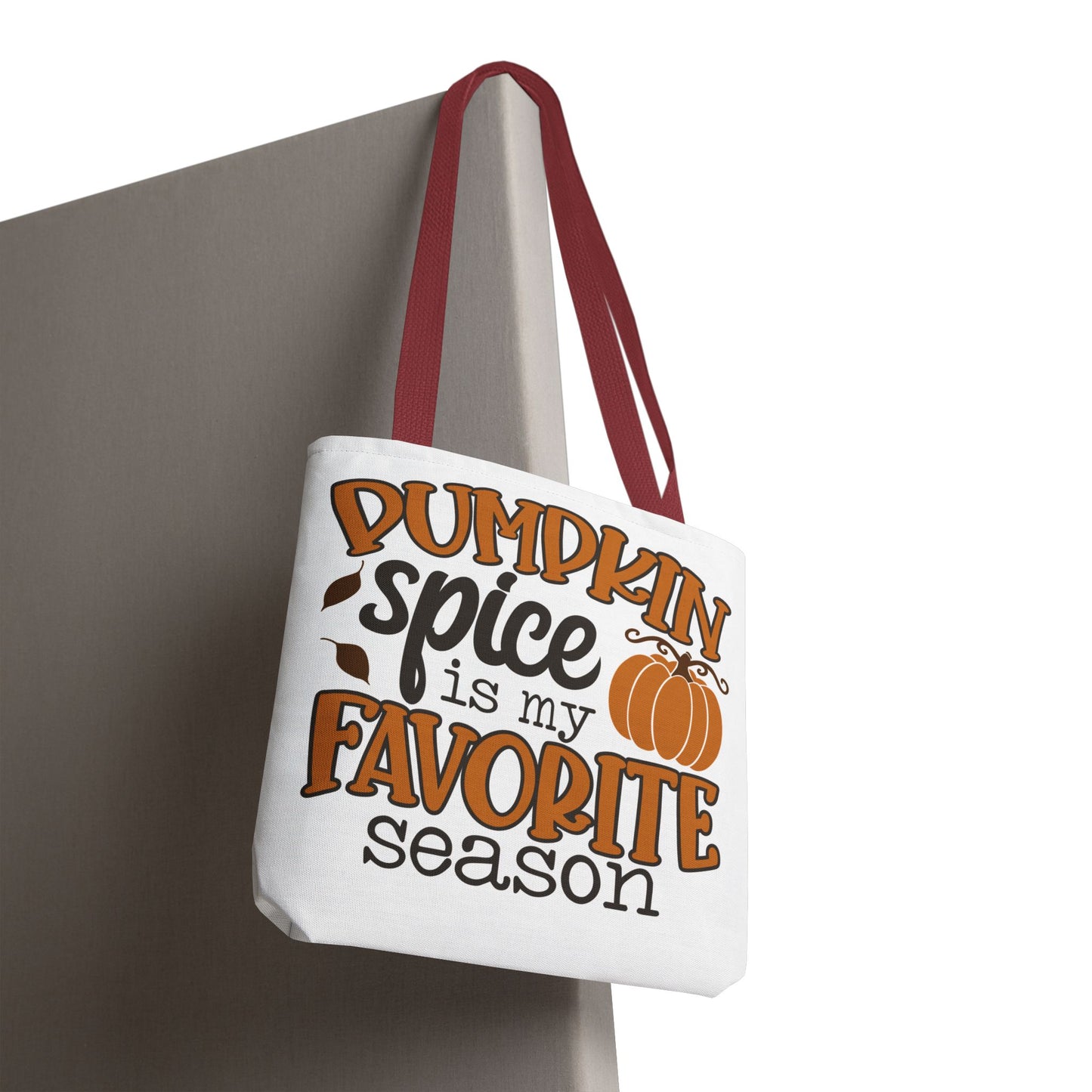 ๐ Pumpkin Spice Is My Favorite Season Tote Bag โ Fall Vibes You Can Carry ๐๐