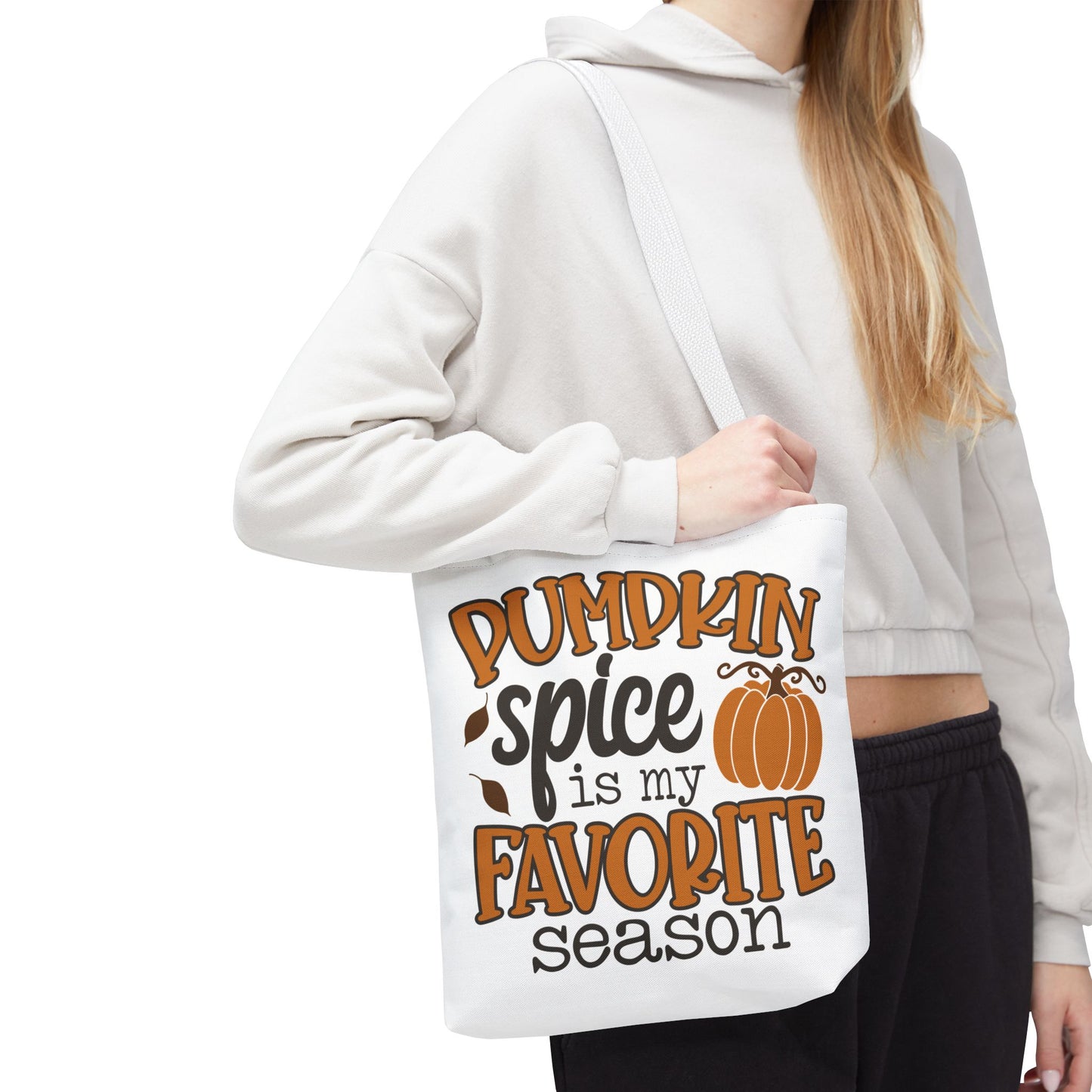 ๐ Pumpkin Spice Is My Favorite Season Tote Bag โ Fall Vibes You Can Carry ๐๐