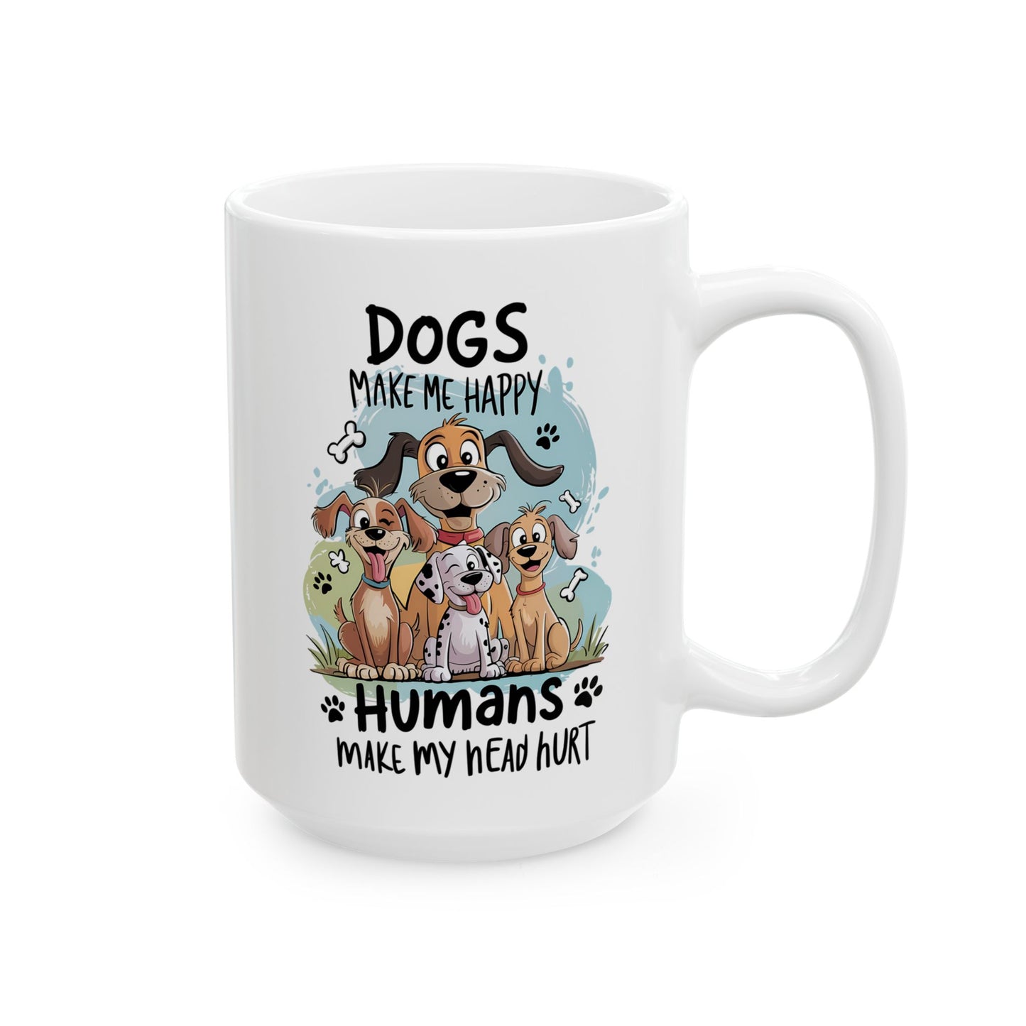🐾 Los perros me hacen feliz, los humanos me hacen doler la cabeza – Taza divertida y peculiar para amantes de los perros 🐕
