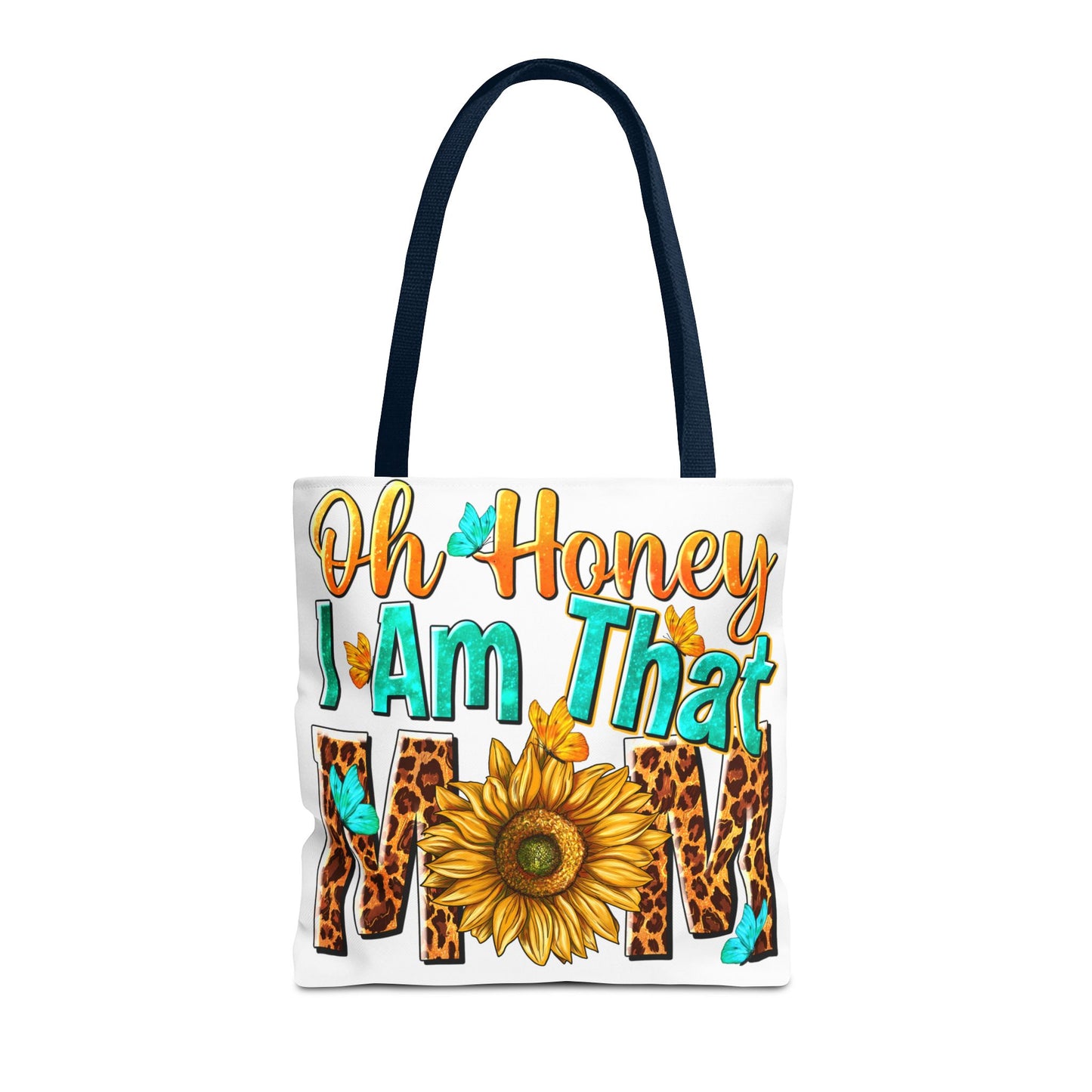 Bolsa de tela "Ay, cariño, soy esa mamá" - Vida de mamá atrevida, divertida y sin complejos