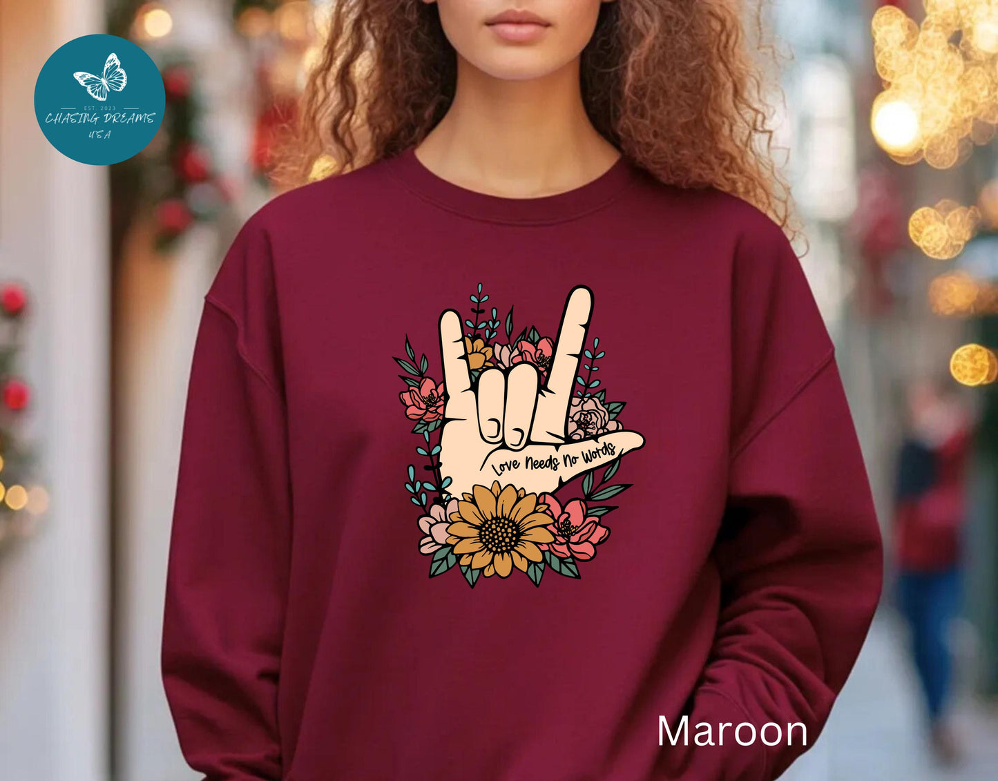 🎄🤟 Love Needs No Words Christmas Sweatshirt – ASL Holiday Floral Design for Meaningful Gifts 🌸🎁