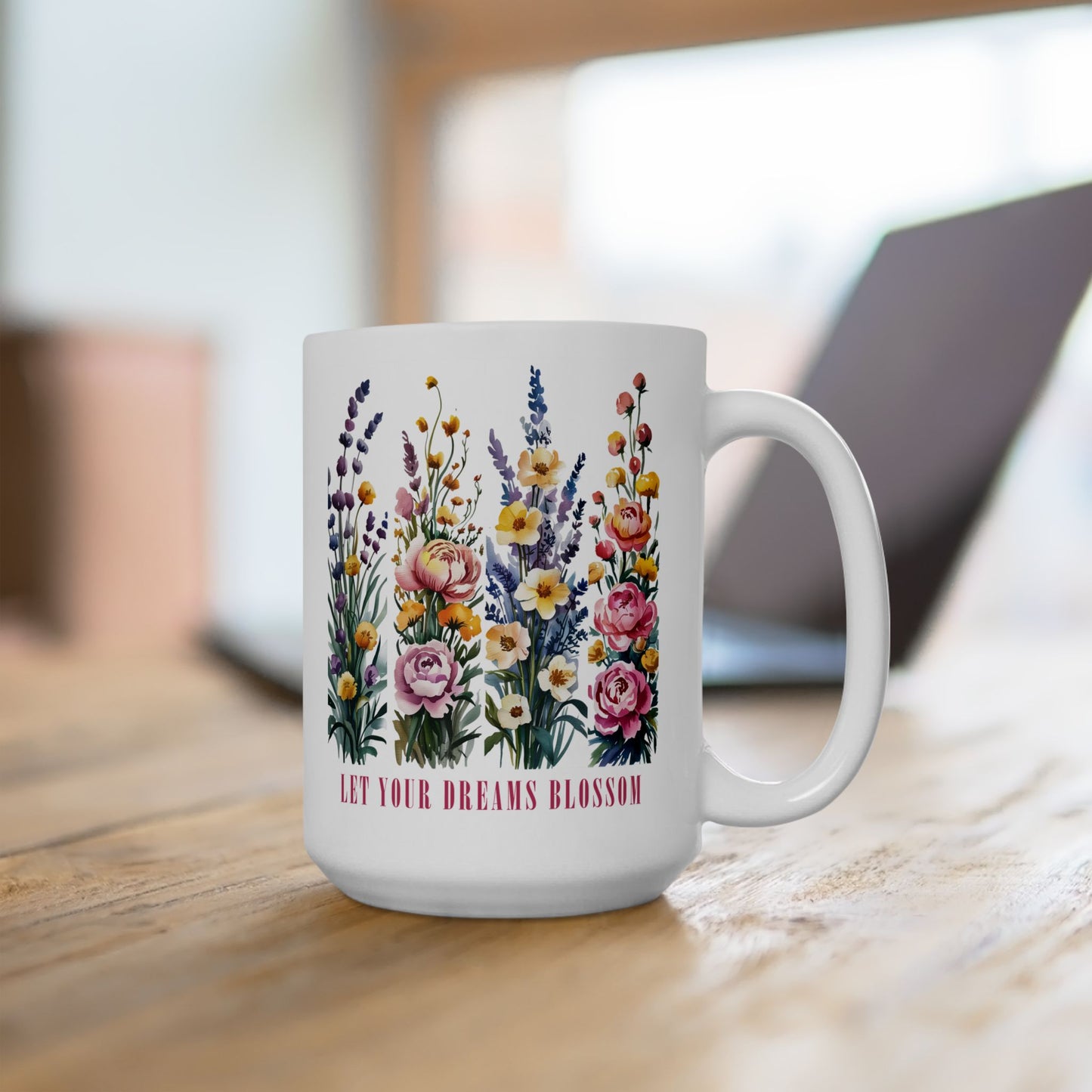 Taza floral “Deja que tus sueños florezcan”