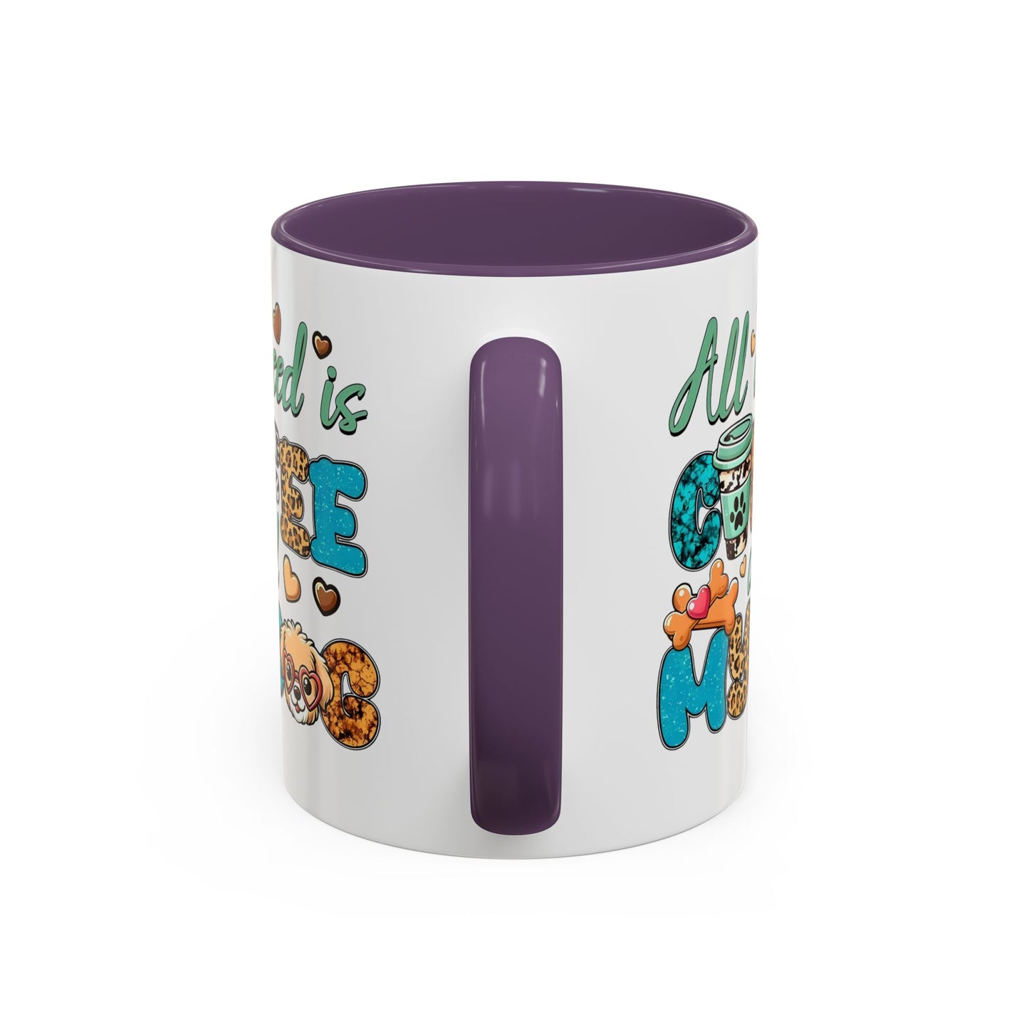 🐾☕ “All I Need is Coffee and My Dog” Mug – Sassy Sips for Dog Lovers