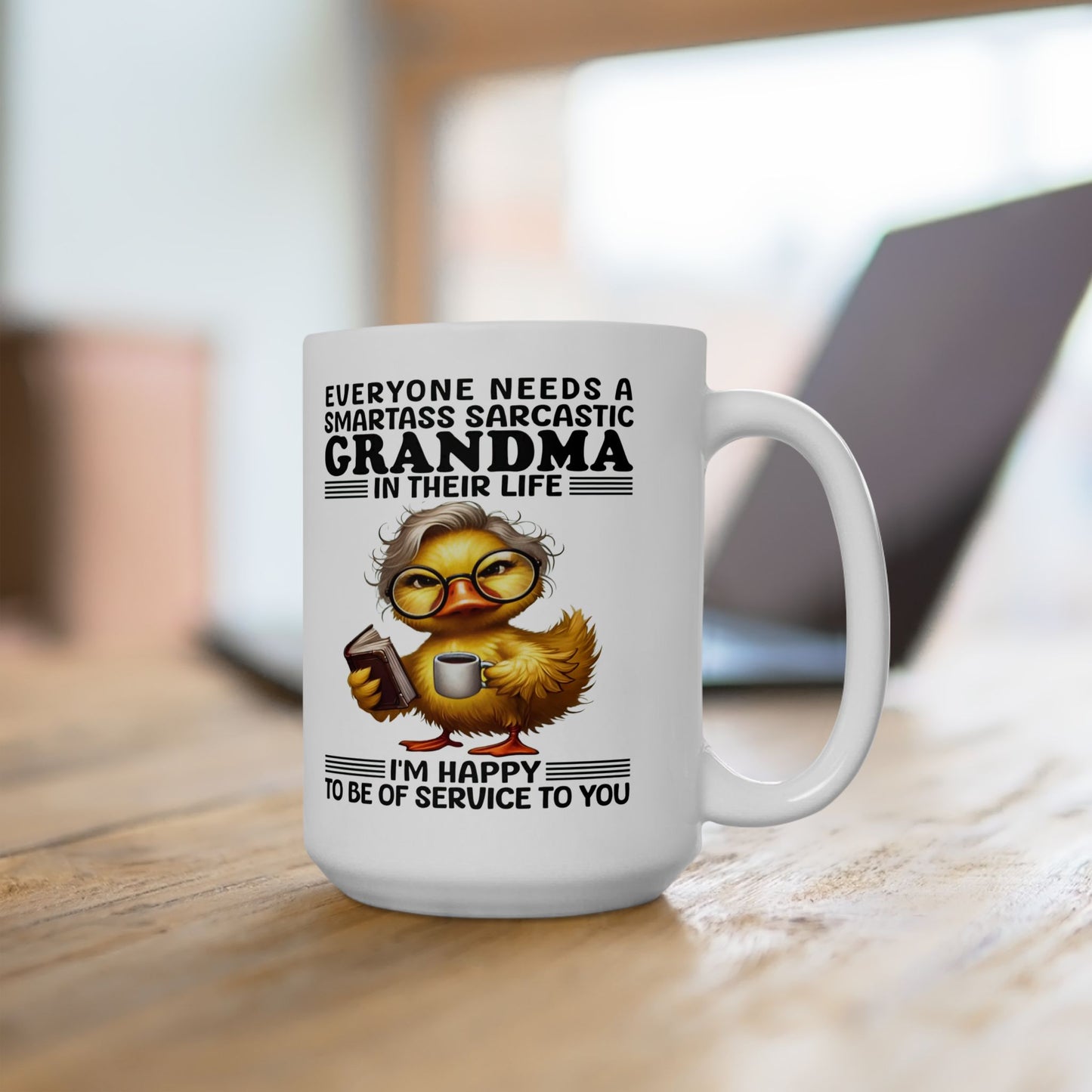 Taza "Abuela Sarcástica y Listilla": Atrevida, Divertida y Orgullosamente Descarada