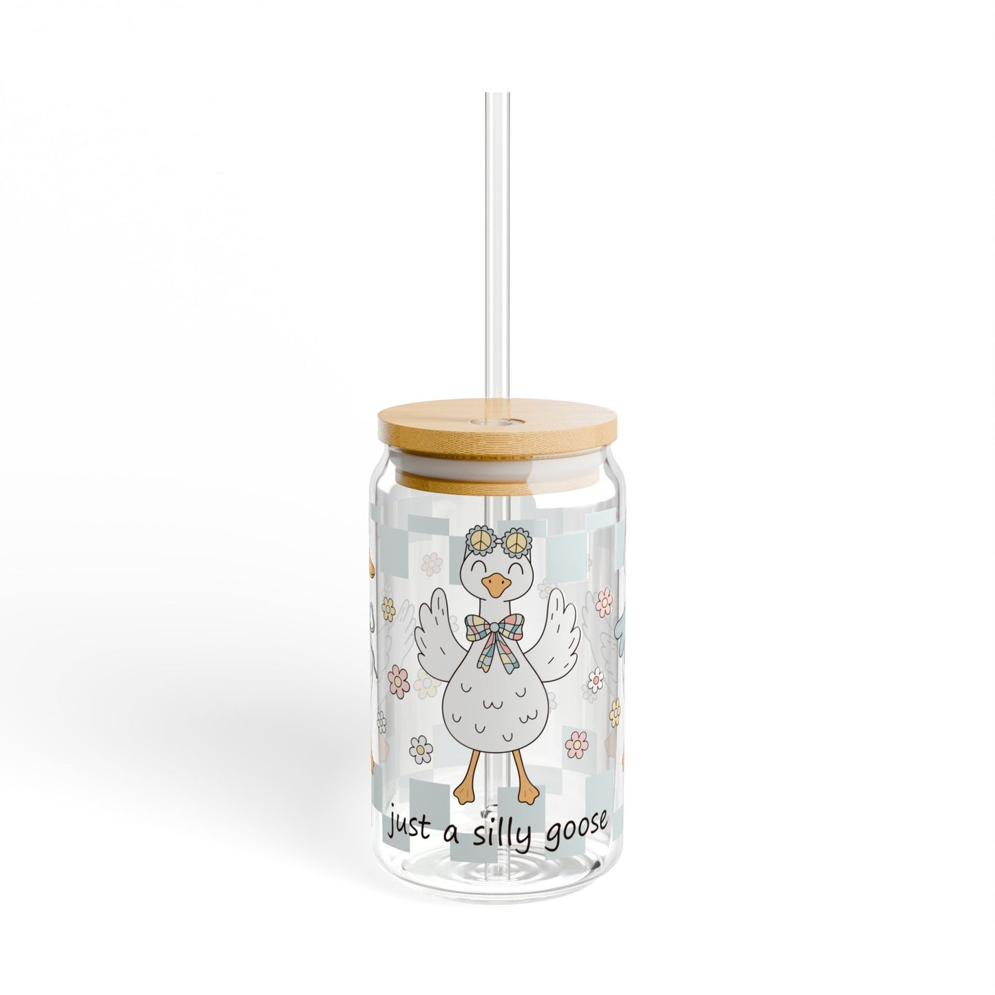🪿🌼 Just a Silly Goose Sipper Glass – 16oz Whimsy & Fun for Every Sip 🎀💧