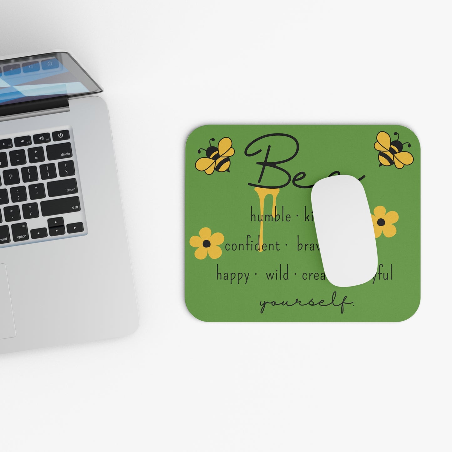 🖱️🐝 Bee Yourself Mouse Pad – Positive Affirmations Desk Art