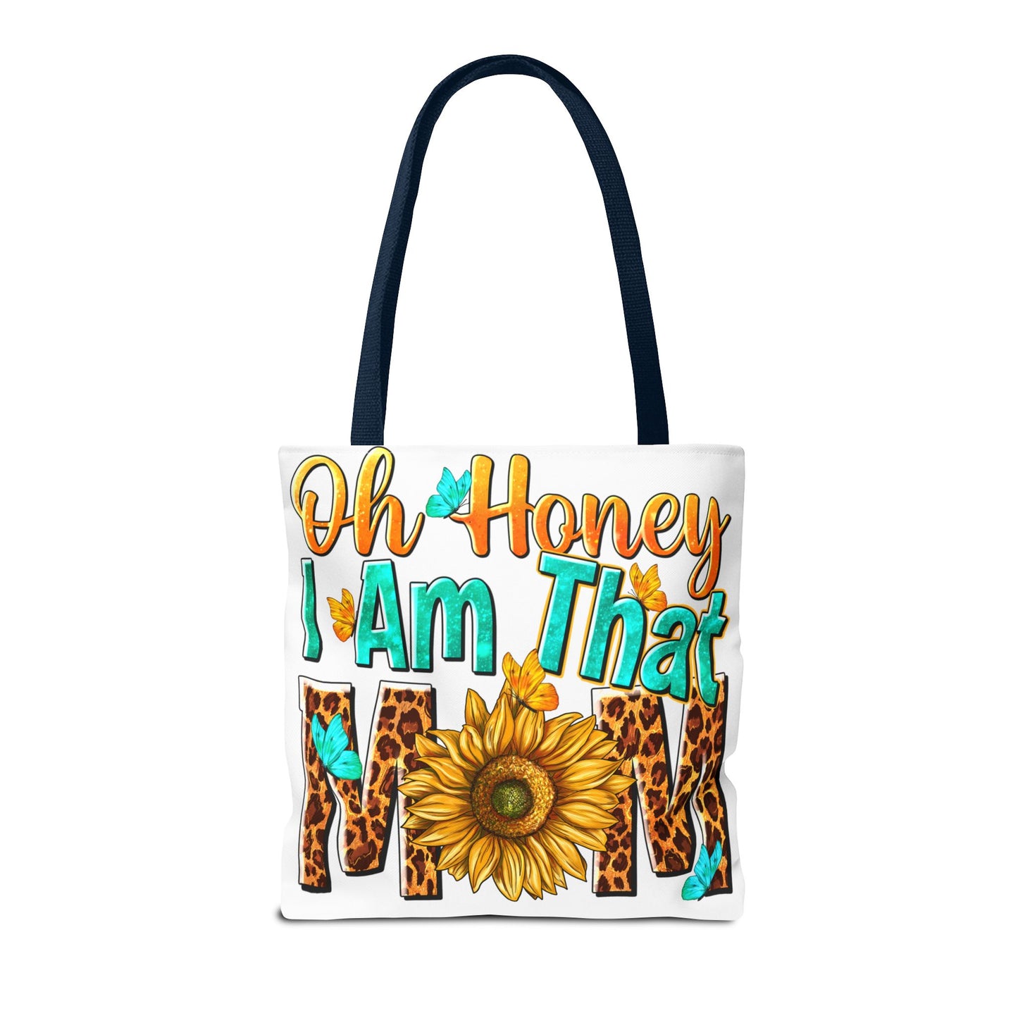 Bolsa de tela "Ay, cariño, soy esa mamá" - Vida de mamá atrevida, divertida y sin complejos