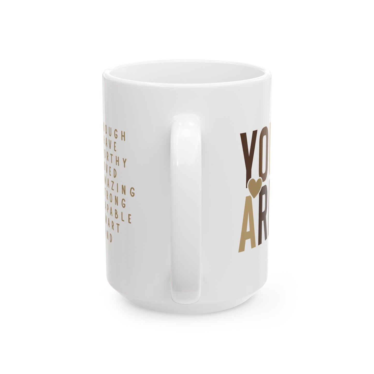 ☕ YOU ARE ENOUGH Affirmation Mug – Daily Reminder of Strength, Worth, and Kindness 💛