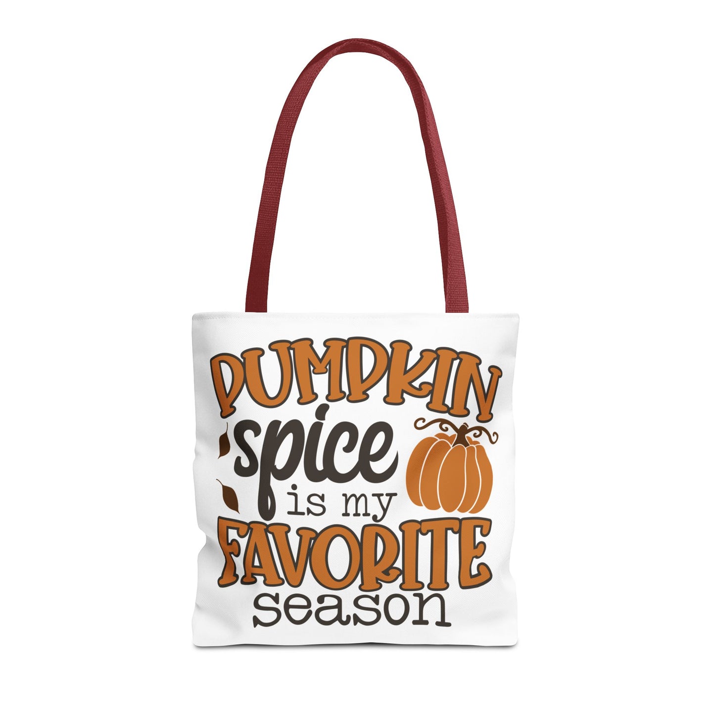 ๐ Pumpkin Spice Is My Favorite Season Tote Bag โ Fall Vibes You Can Carry ๐๐