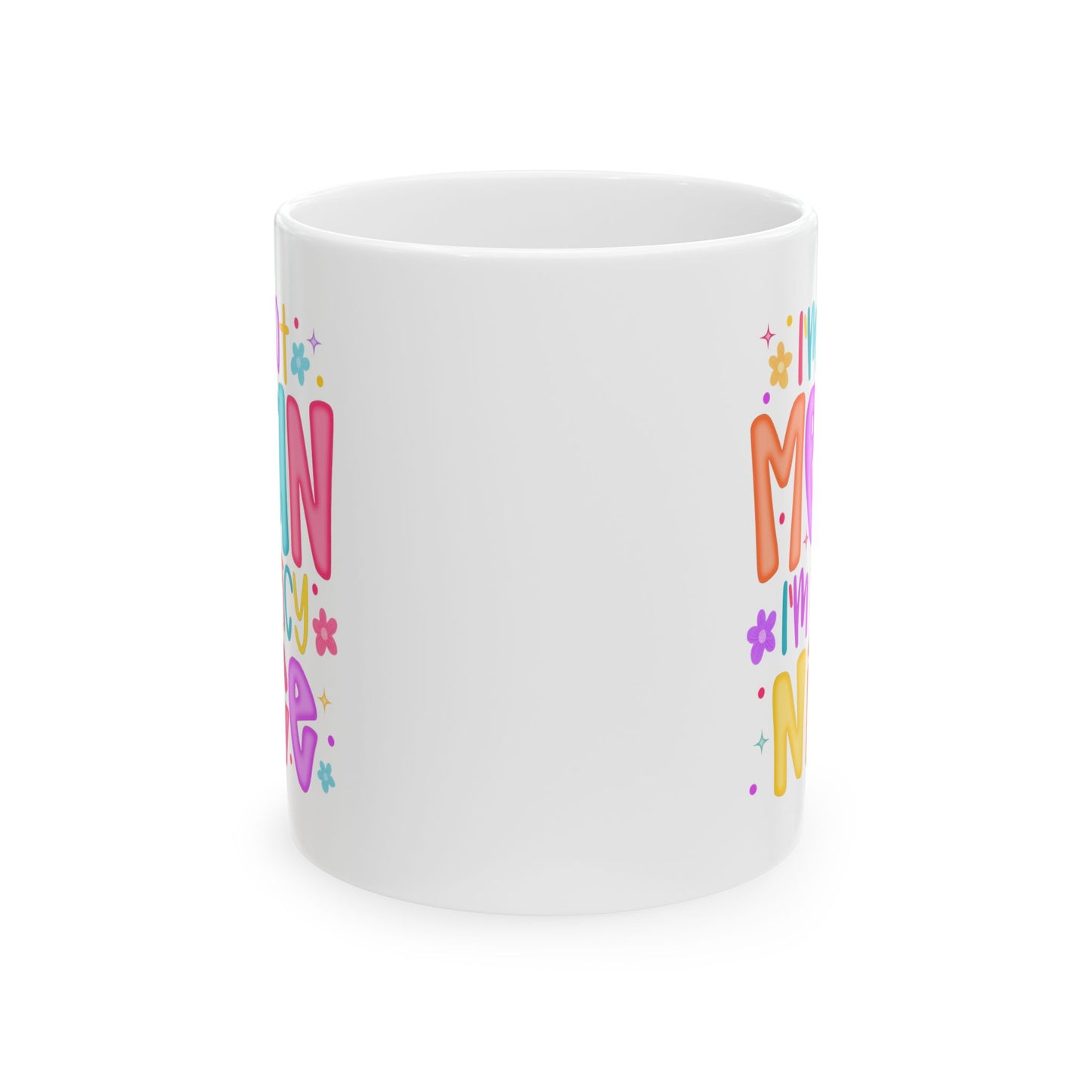 🌶️ I’m Not Mean I’m Spicy Nice Mug – Sassy & Sweet with a Splash of Attitude ☕🌈