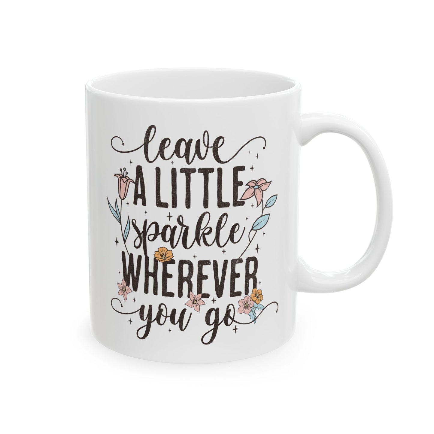 Taza floral “Deja un poco de brillo dondequiera que vayas” ✨