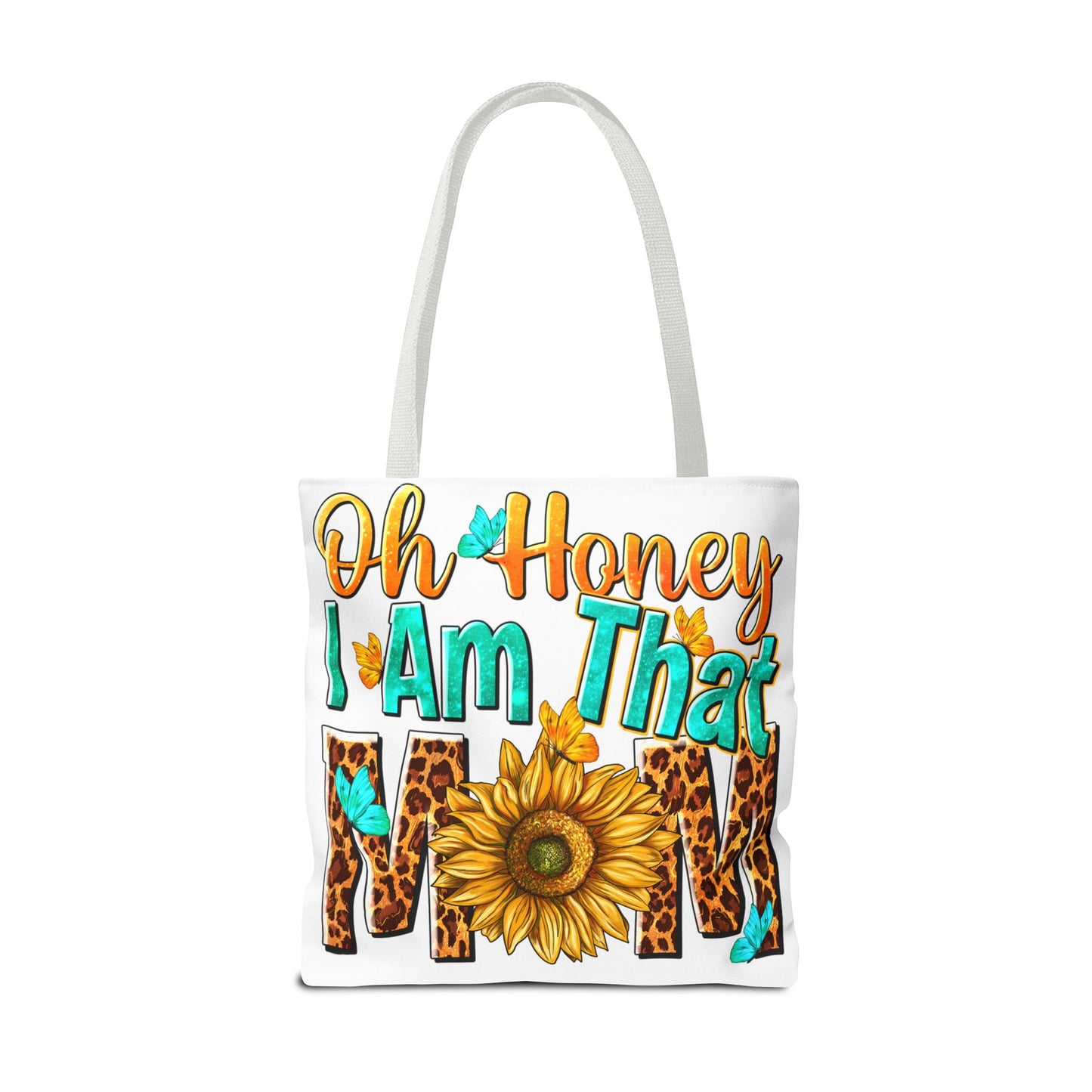 Bolsa de tela "Ay, cariño, soy esa mamá" - Vida de mamá atrevida, divertida y sin complejos
